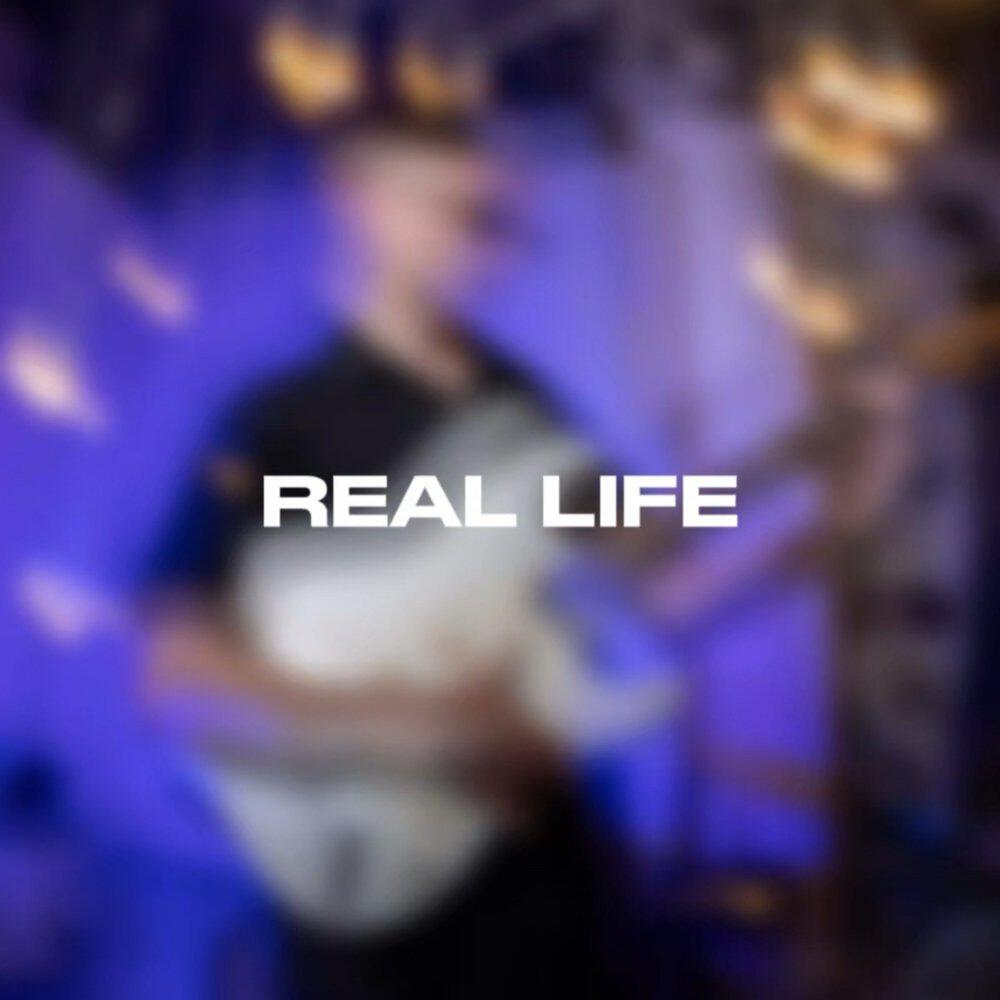 Релиз REAL LIFE