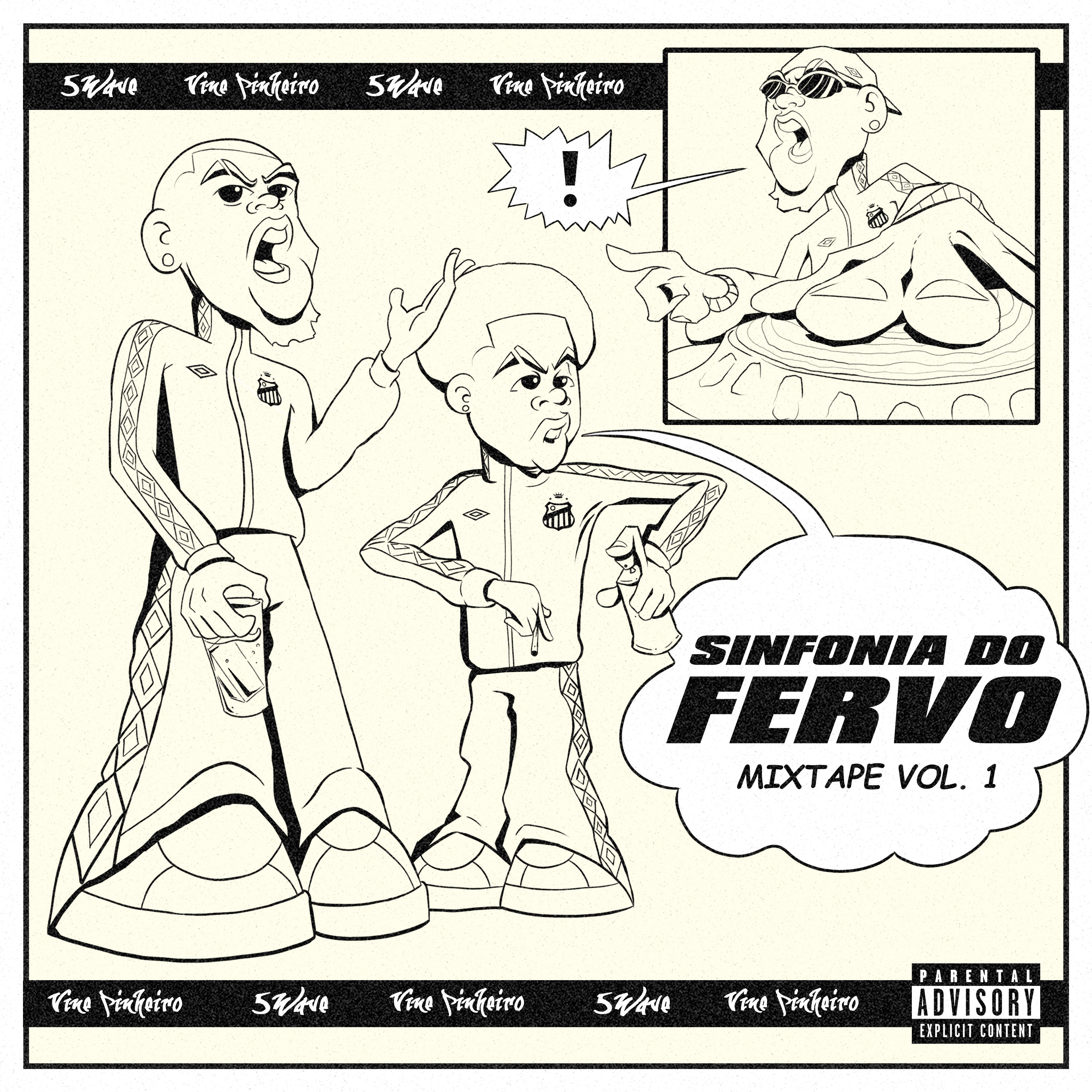 Релиз Sinfonia do Fervo Mixtape Vol. 1