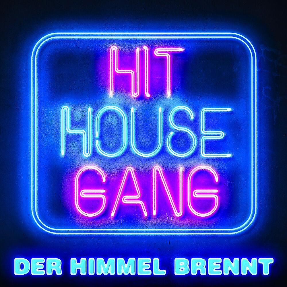 Hit House Gang