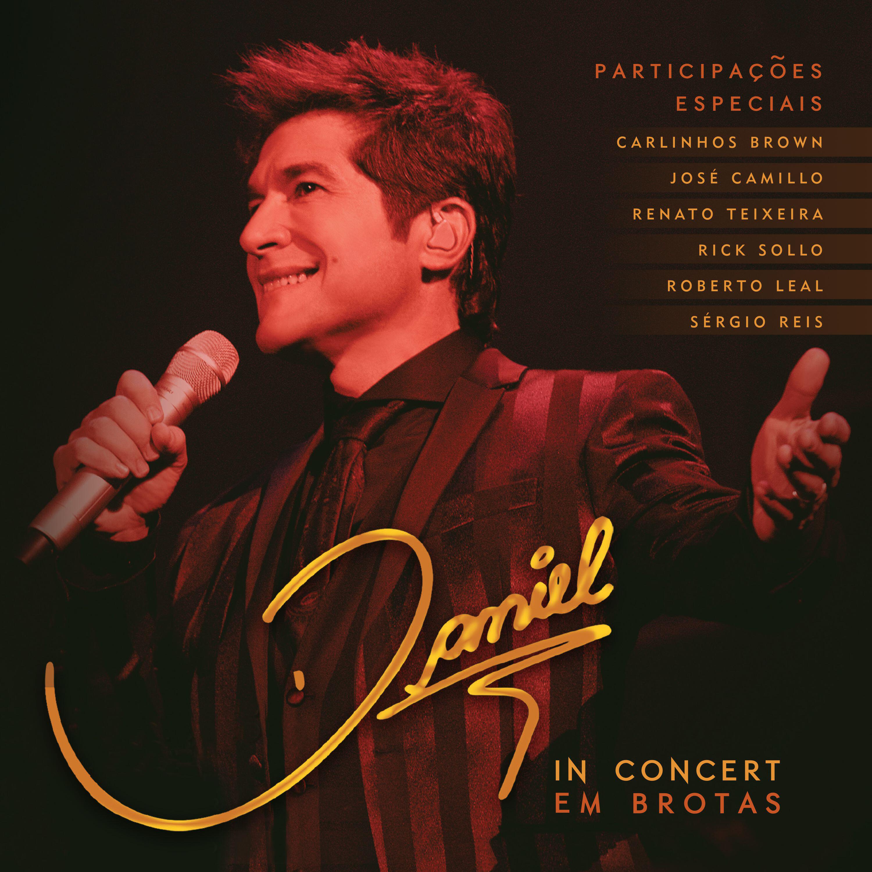 Релиз Daniel In Concert em Brotas (Ao Vivo)