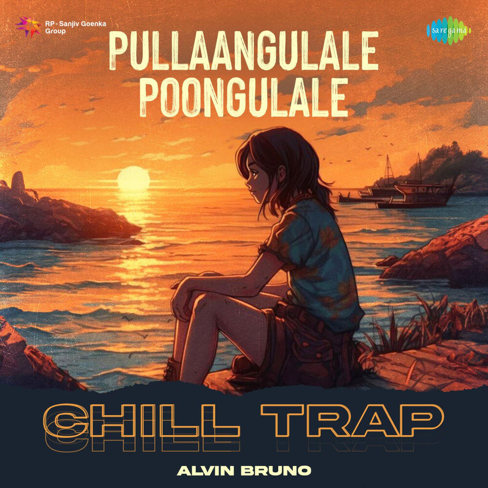 Релиз Pullaangulale Poongulale (Chill Trap)