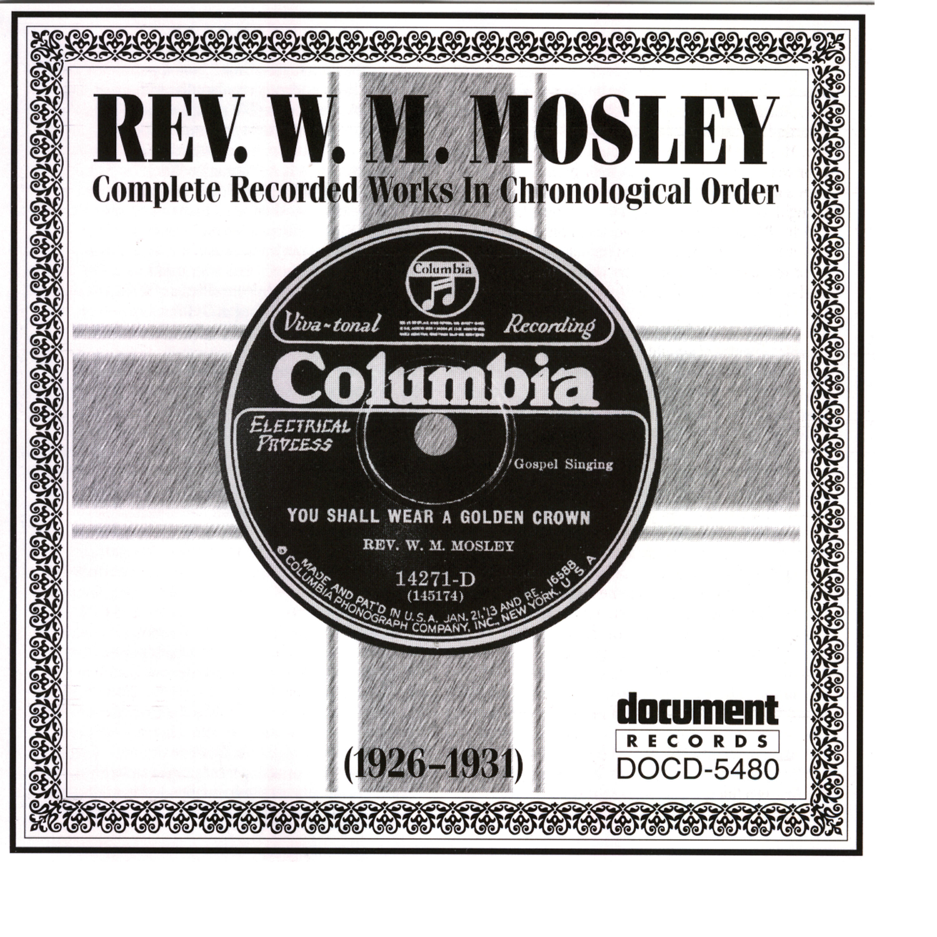 Релиз Rev. W.M. Mosley (1926-1931)