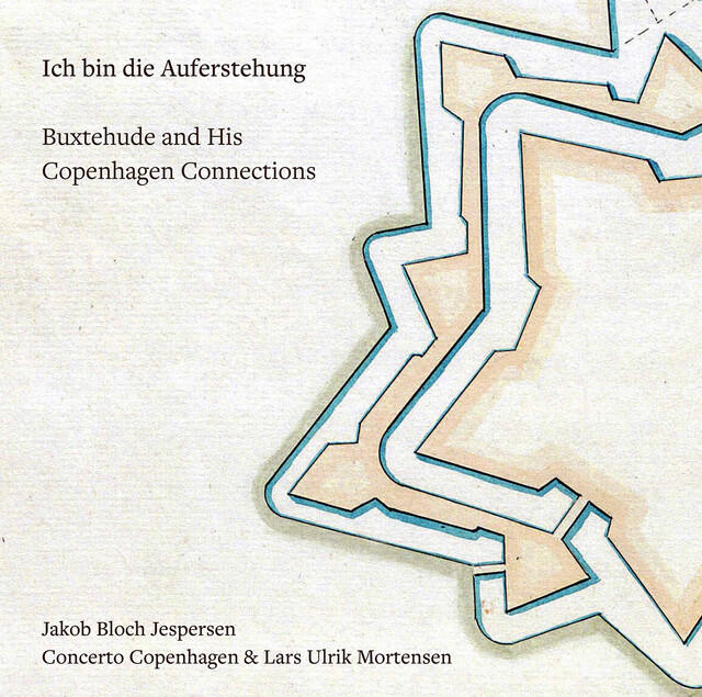Релиз Ich bin die Auferstehung: Buxtehude & His Copenhagen Connections