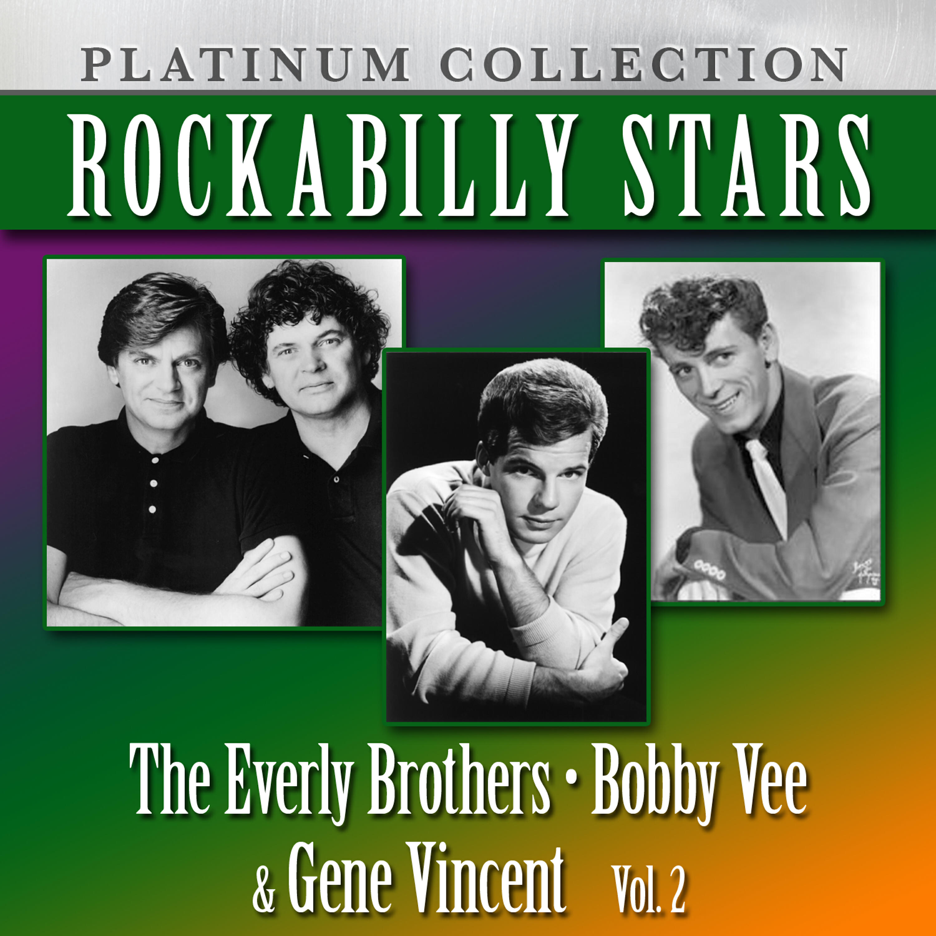 Постер альбома Rockabilly Stars: The Everly Brothers, Bobby Vee & Gene Vincent, Vol. 2