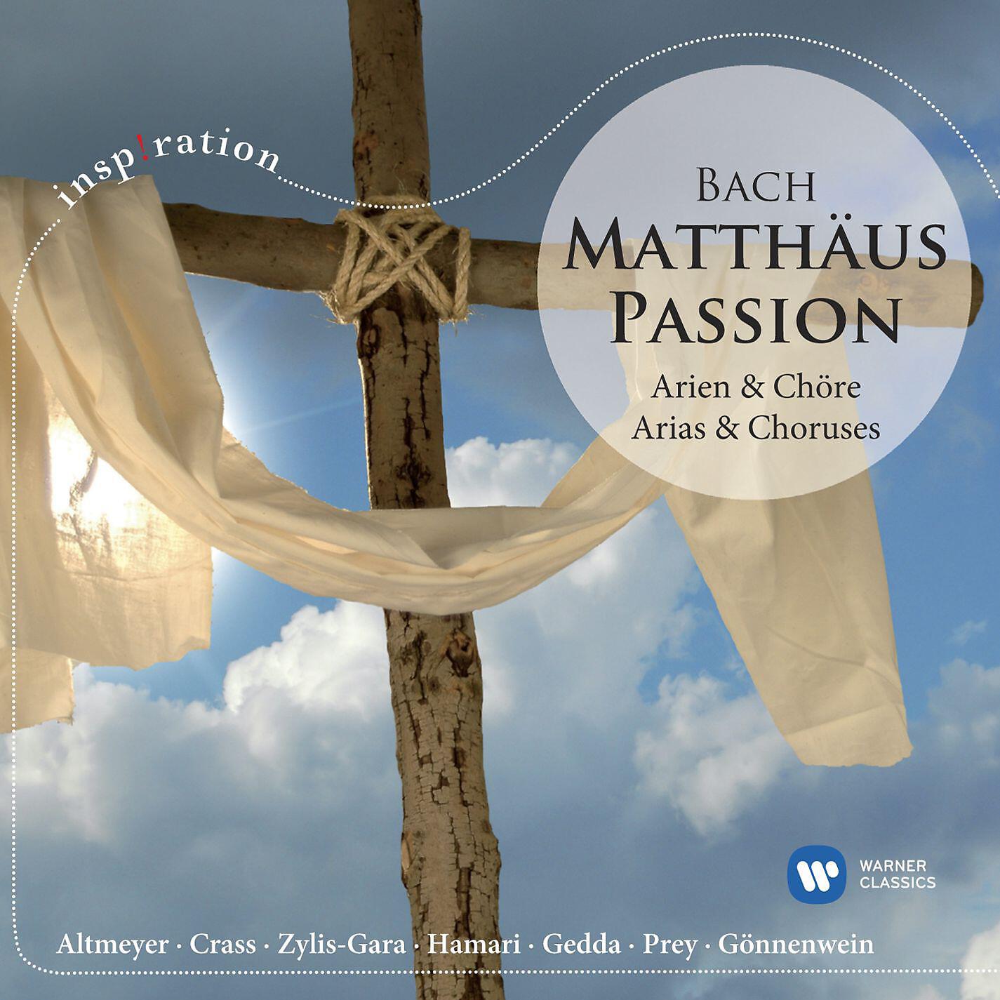 Релиз J.S. Bach: Matthäus-Passion - Arien & Chöre