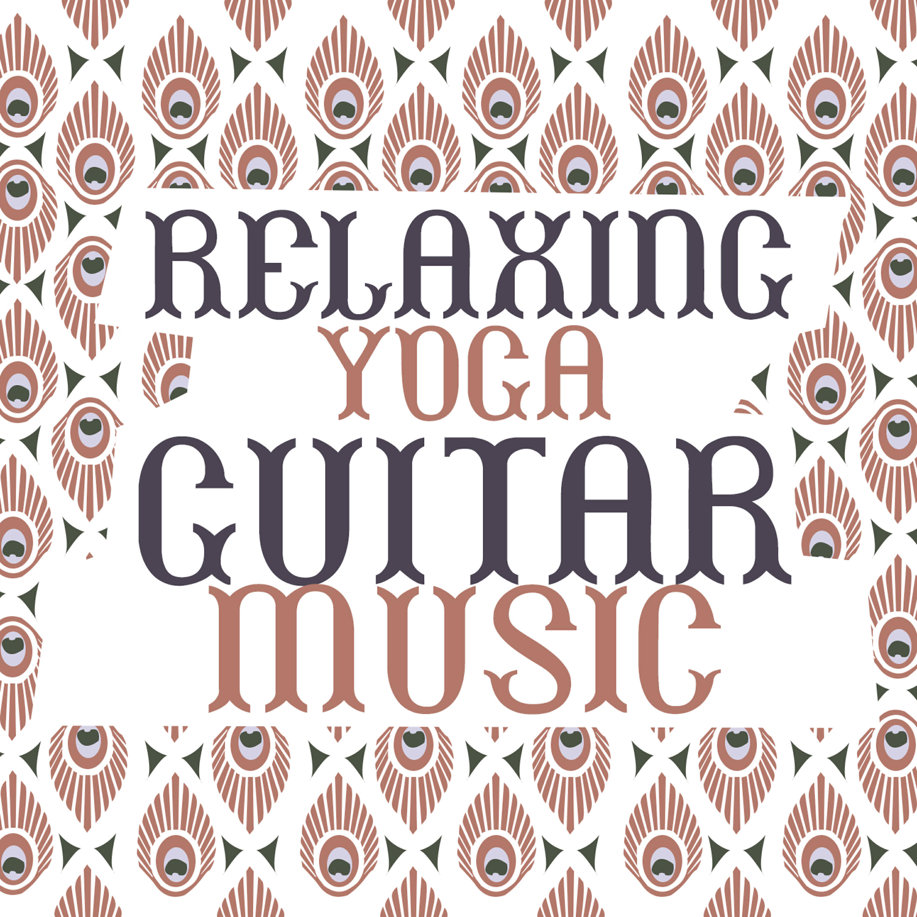 Релиз Relaxing Yoga Guitar Music