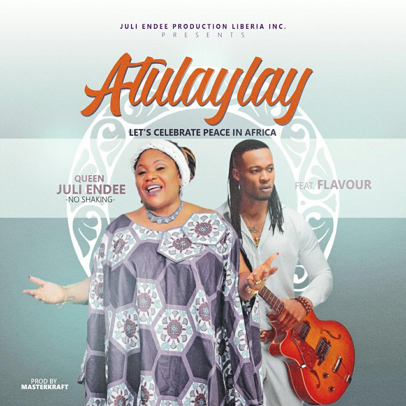 Релиз Atulaylay (feat. Flavour)