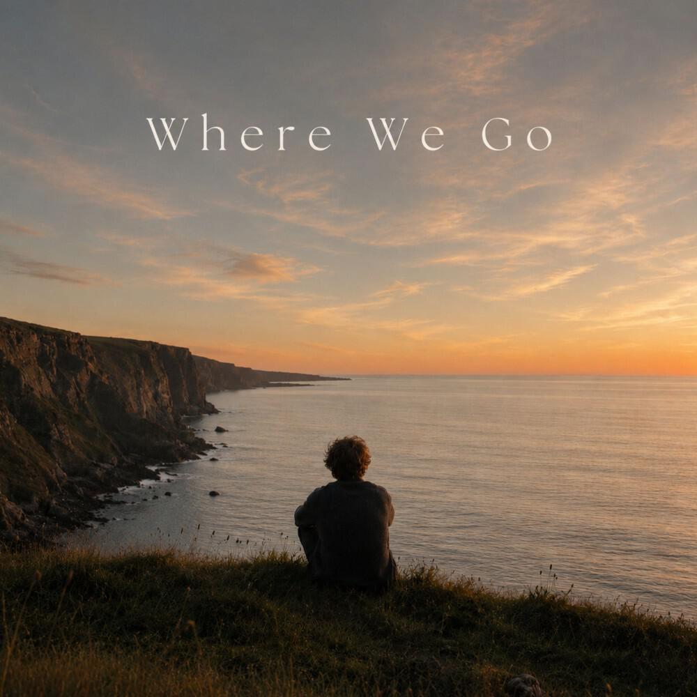Релиз Where We Go