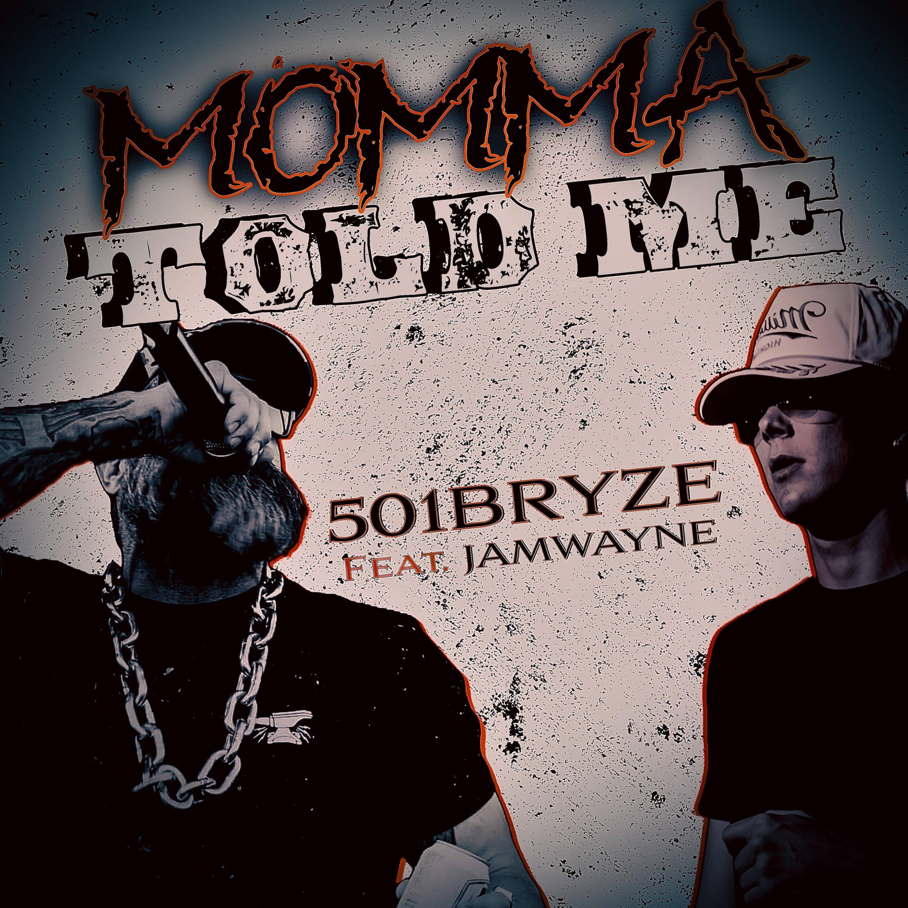 Релиз Momma Told Me