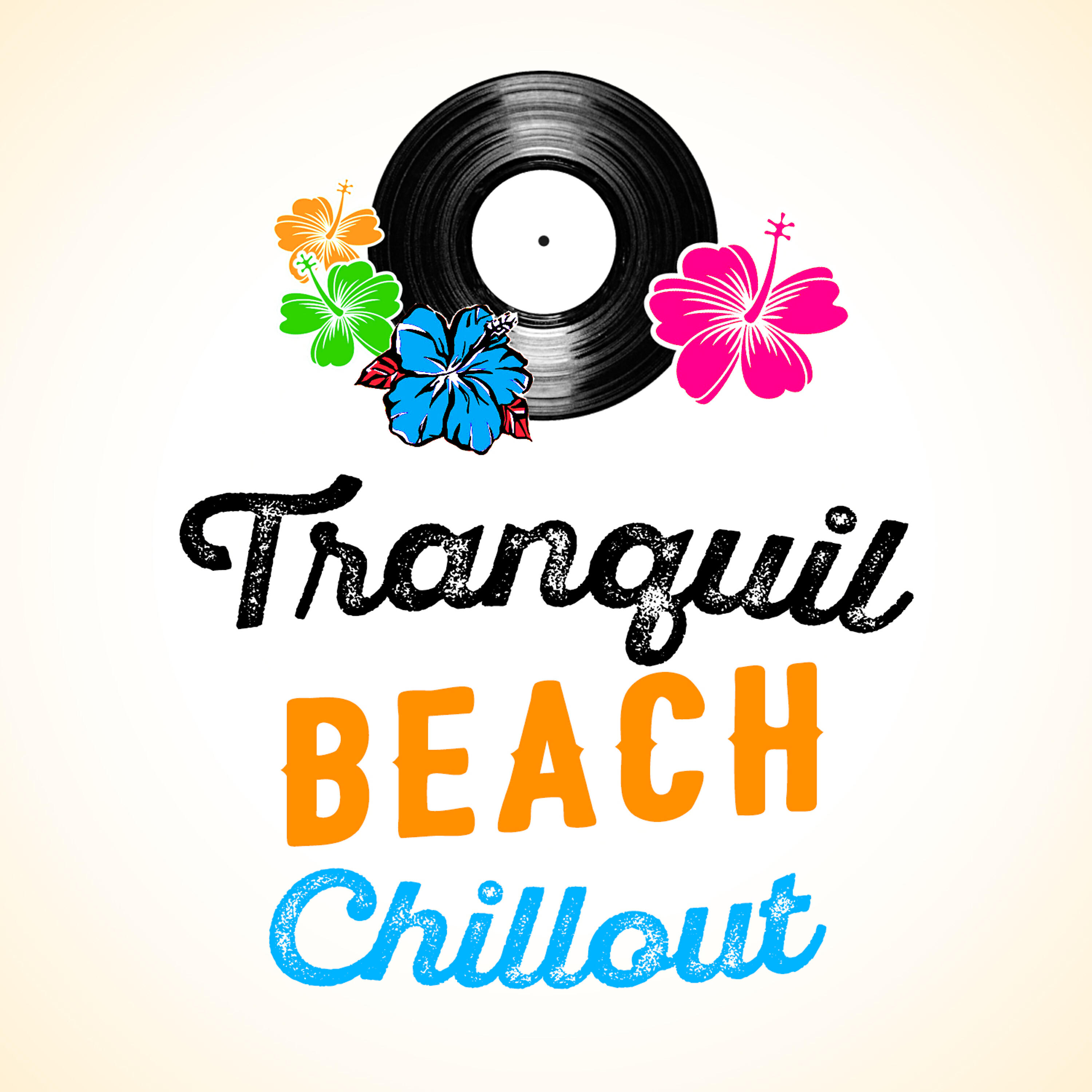 Релиз Tranquil Beach Chillout