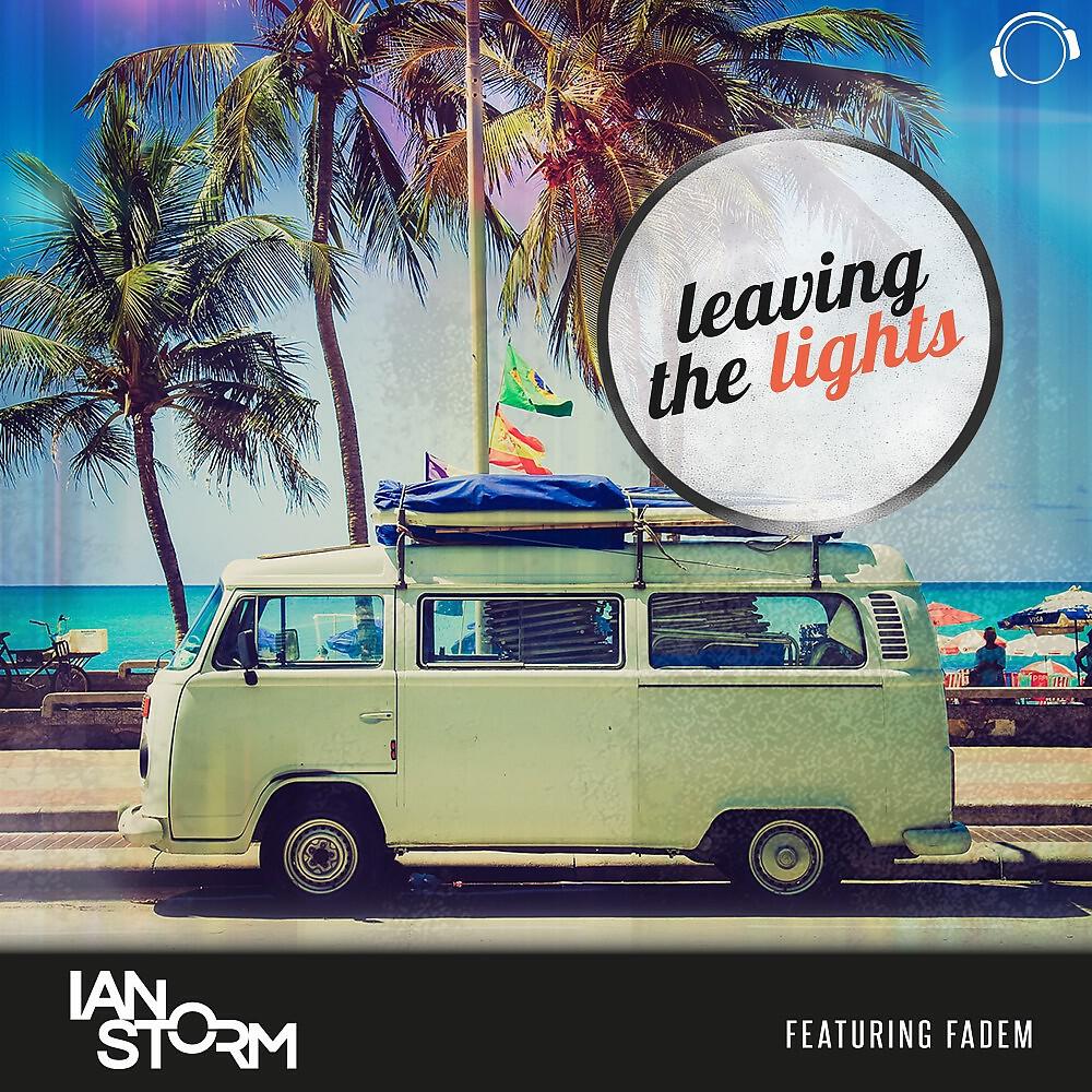 Релиз Leaving the Lights