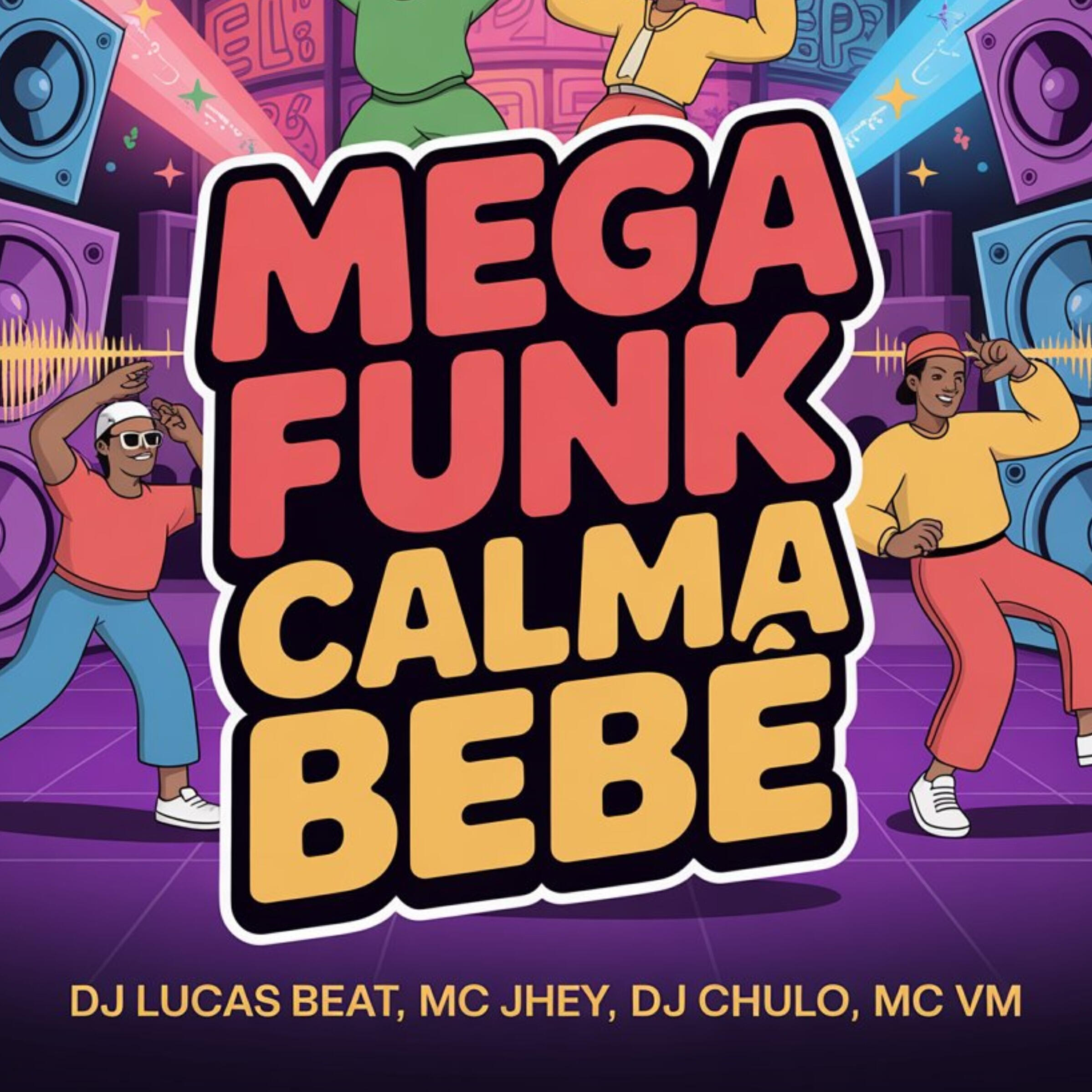 Релиз Mega Funk Calma Bebê