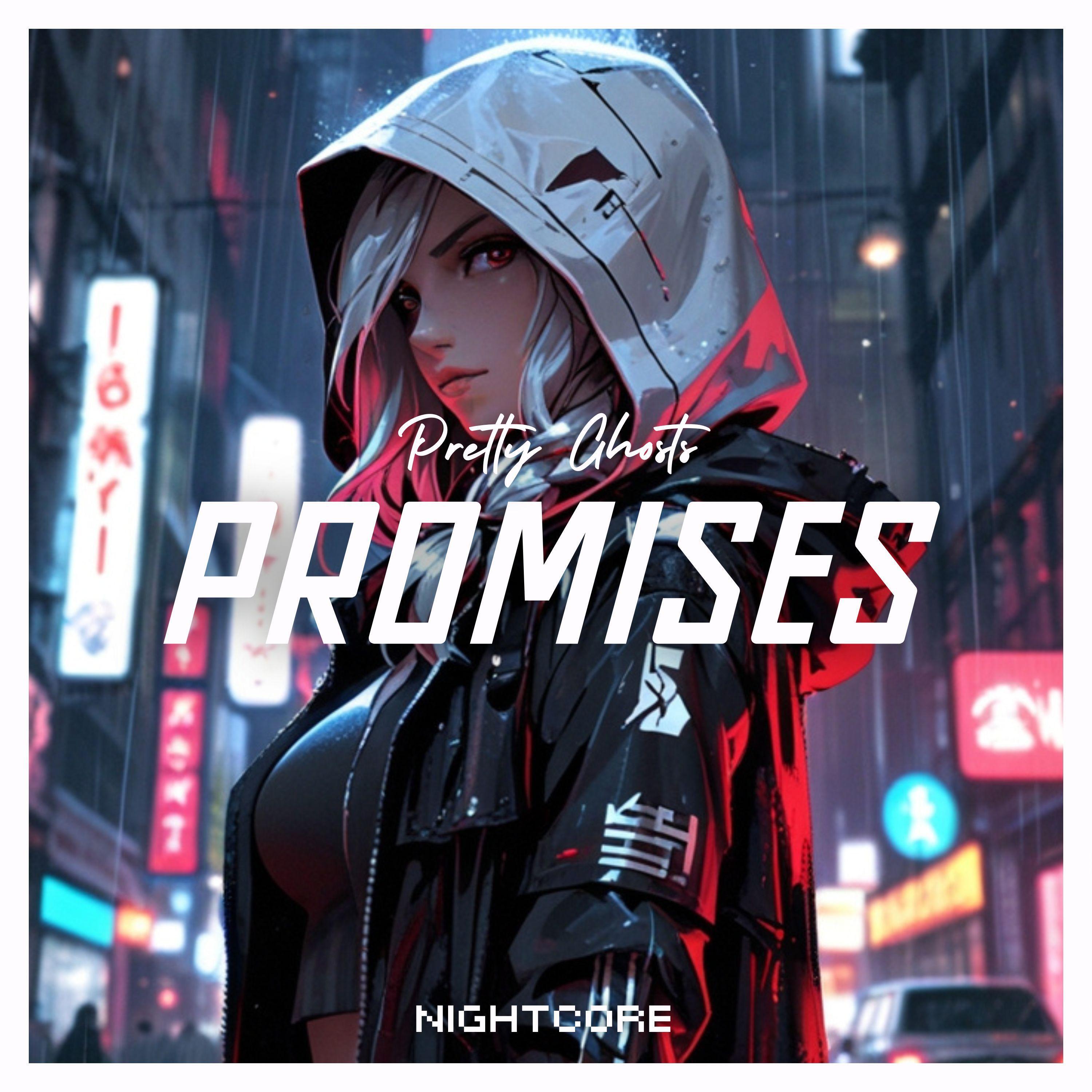 Релиз Promises (Nightcore)