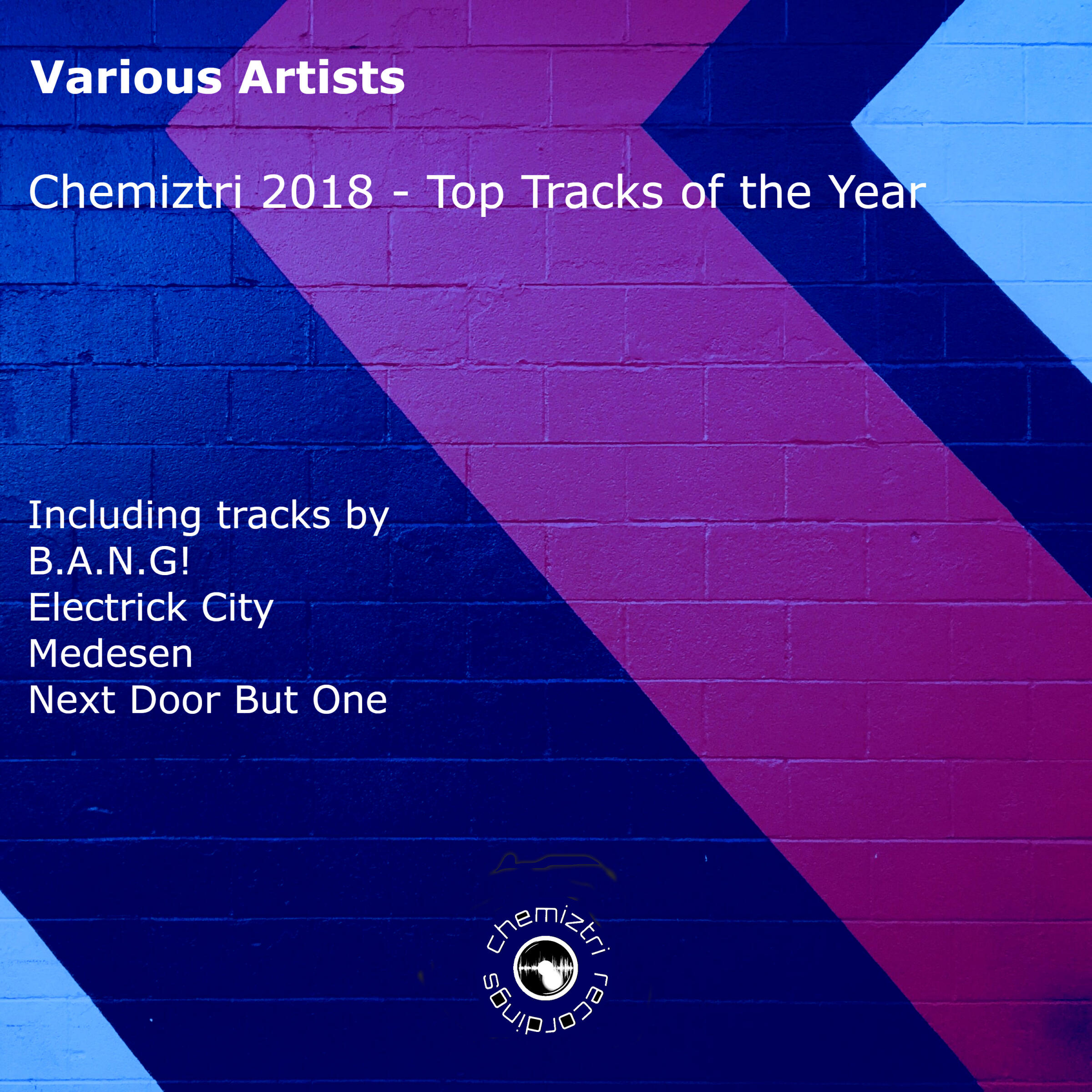 Релиз Chemiztri 2018: Top Tracks of The Year