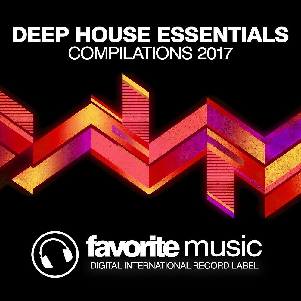 Релиз Deep House Essentials 2017