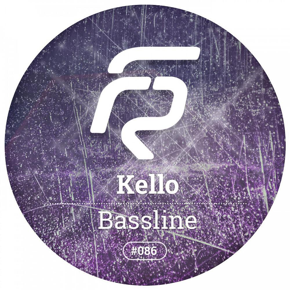 Скачать песню Kello - Bassline бесплатно в MP3 для Android и iOS