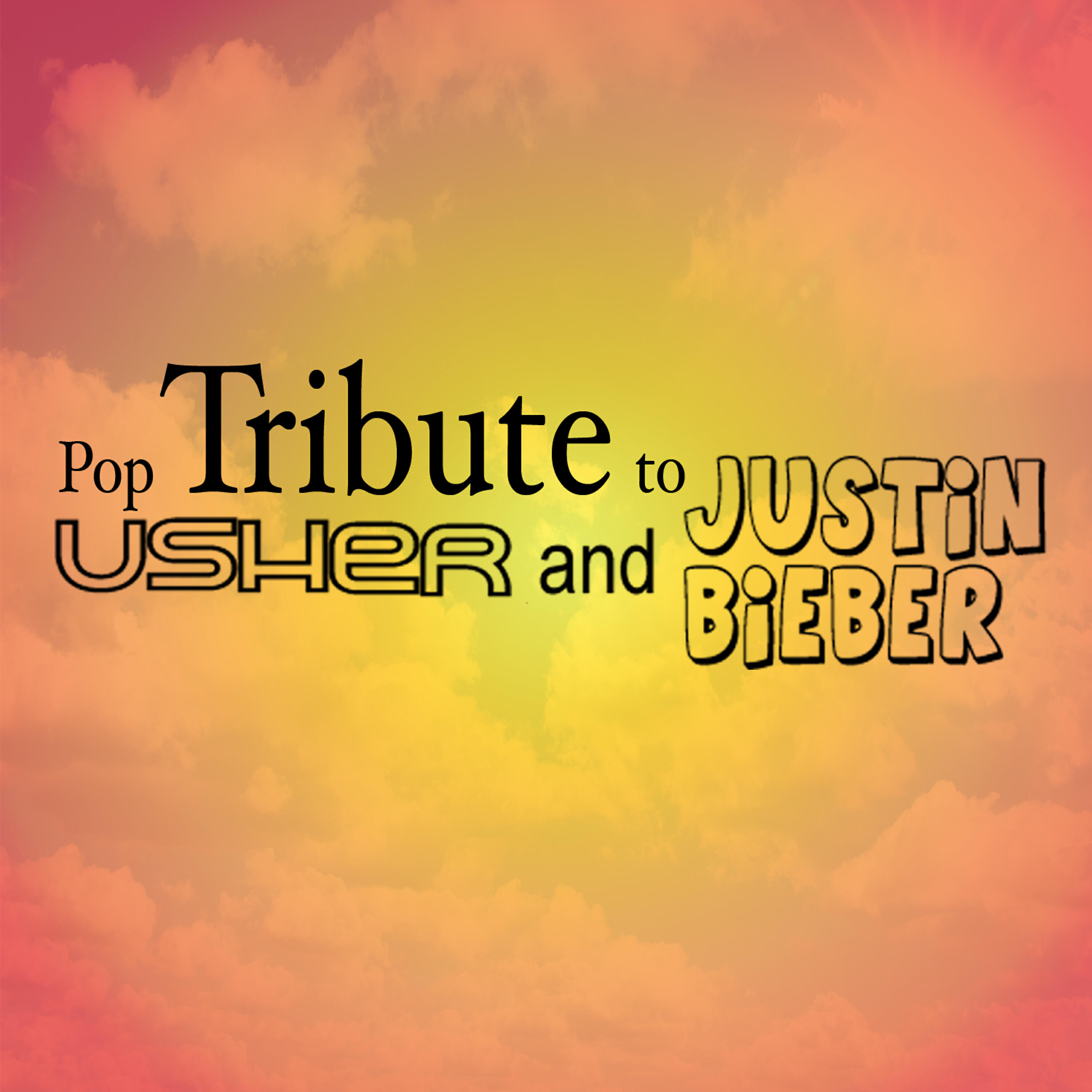 Релиз Pop Tribute to Usher and Justin Bieber