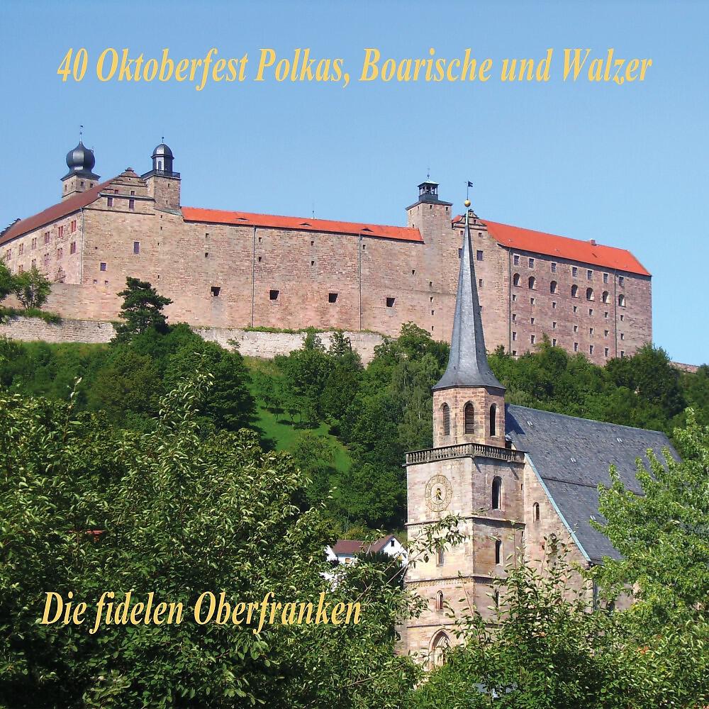 Релиз 40 Oktoberfest Polkas, Boarische und Walzer