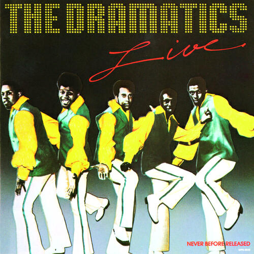 Релиз The Dramatics Live