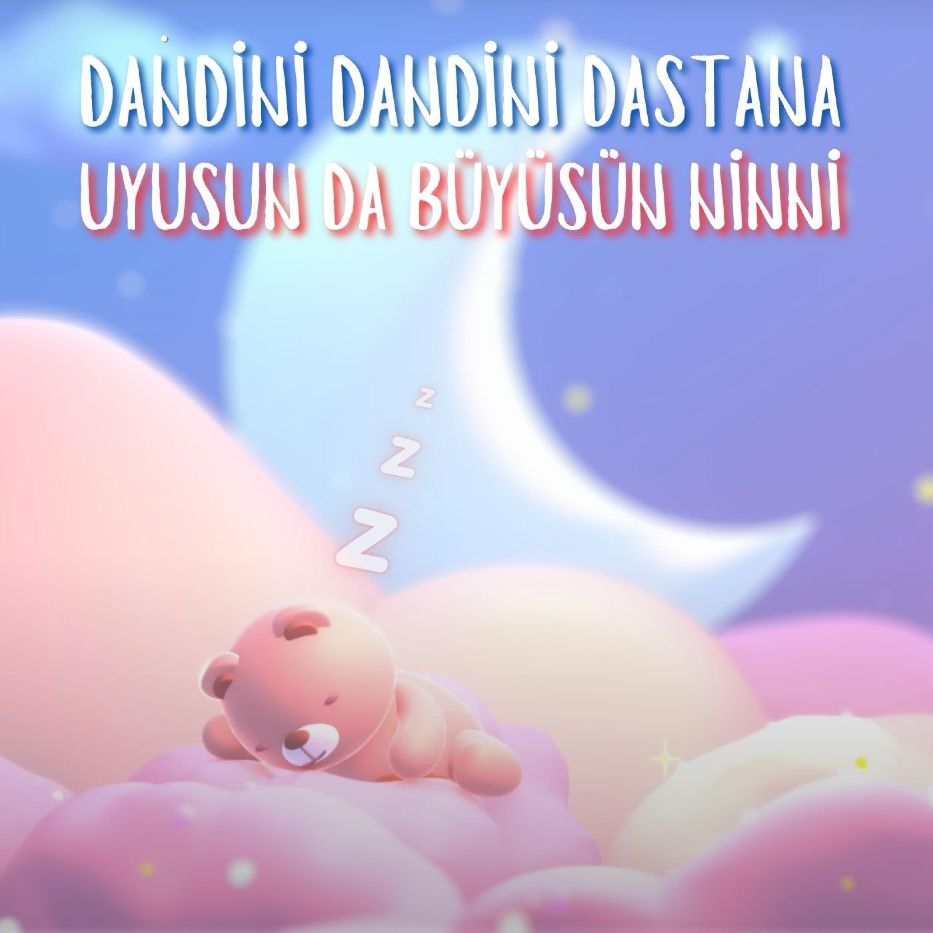 Релиз Uyusun da Büyüsün Ninni (Dandini Dandini Dastana)