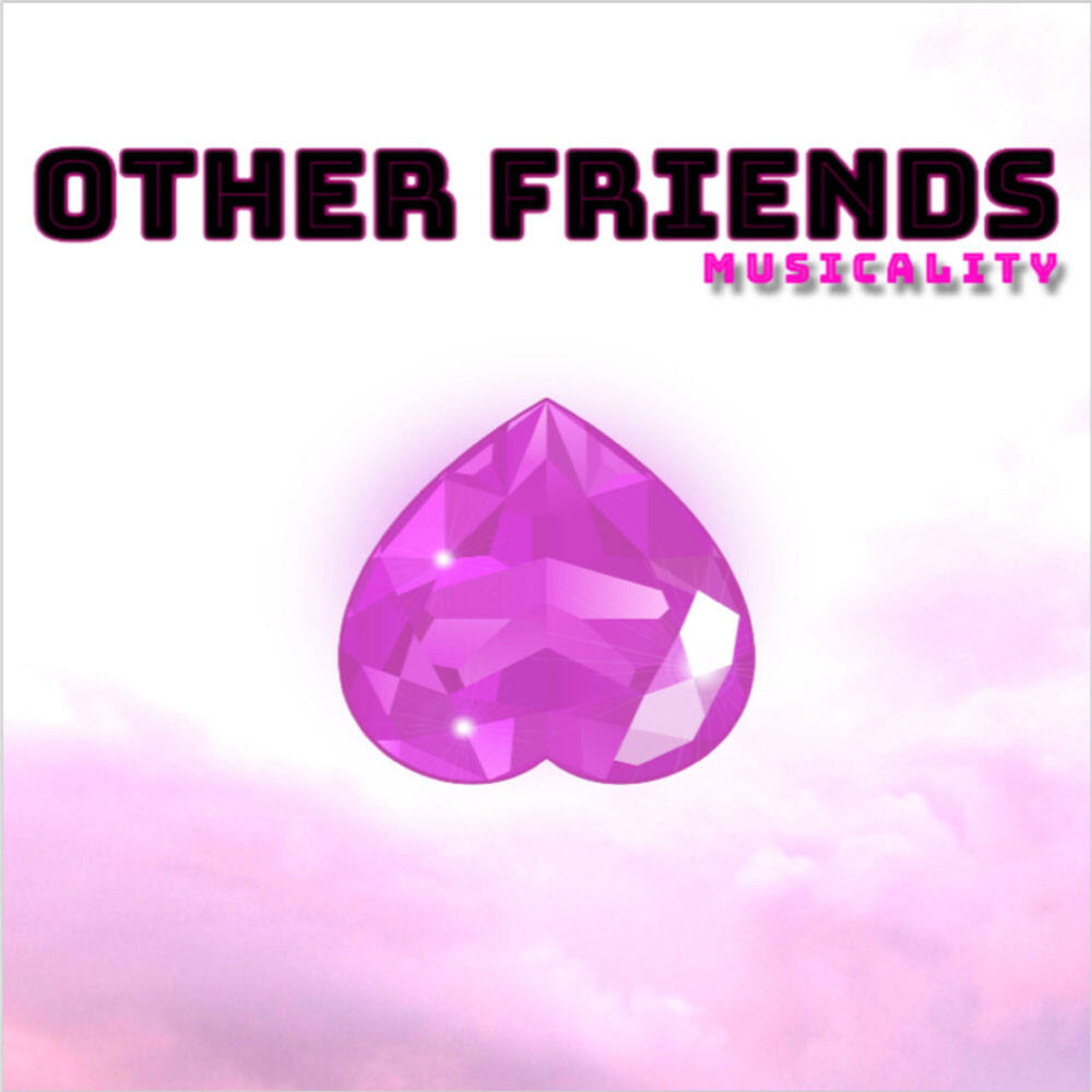Релиз Other Friends