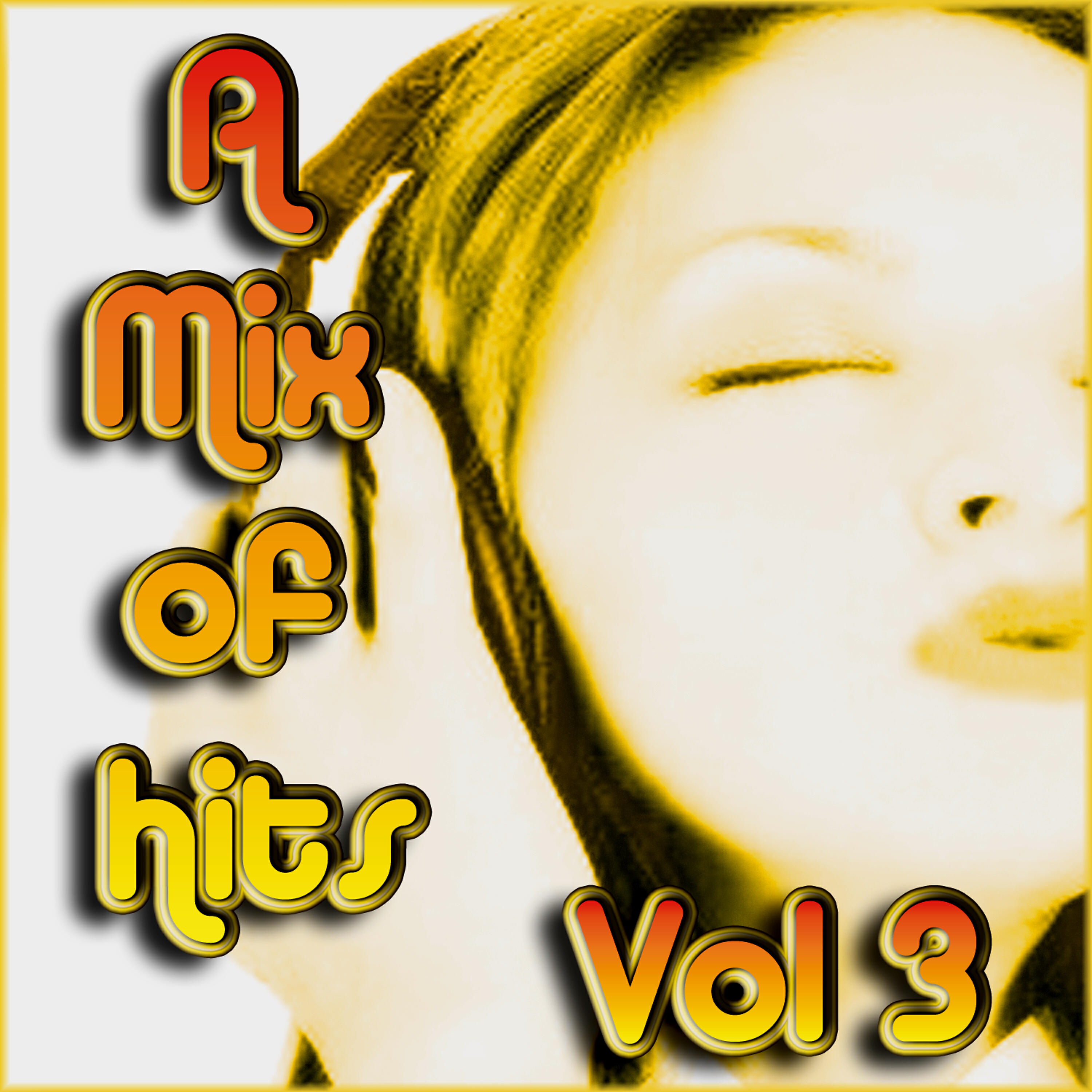 Релиз A Mix Of Hits, Vol. 3