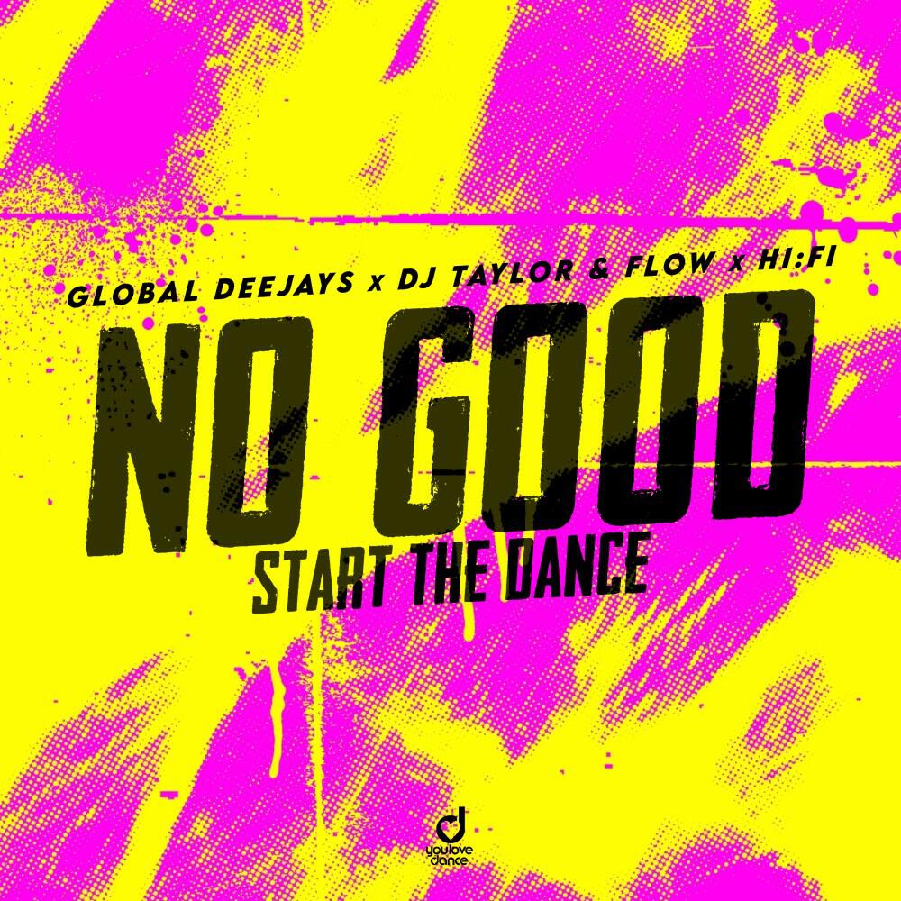 Релиз No Good (Start the Dance)