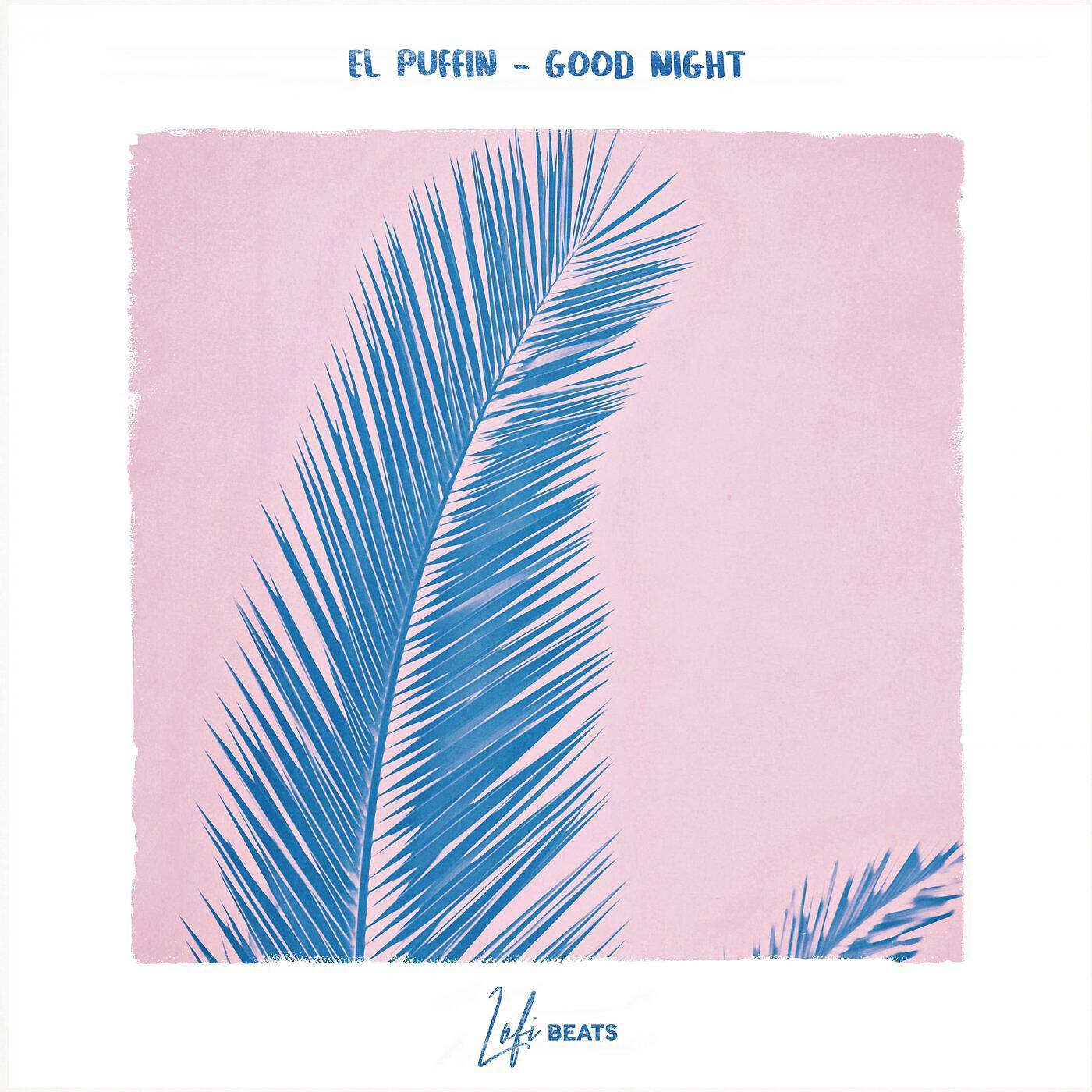 Релиз Good Night