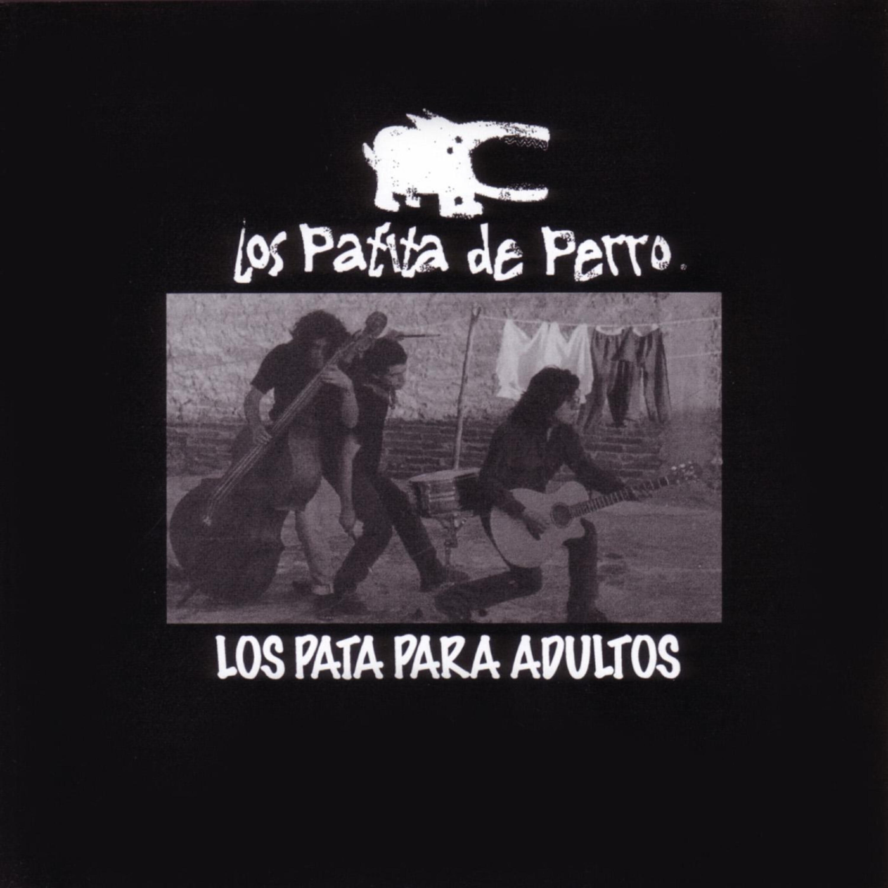Релиз Los Pata Para Adultos