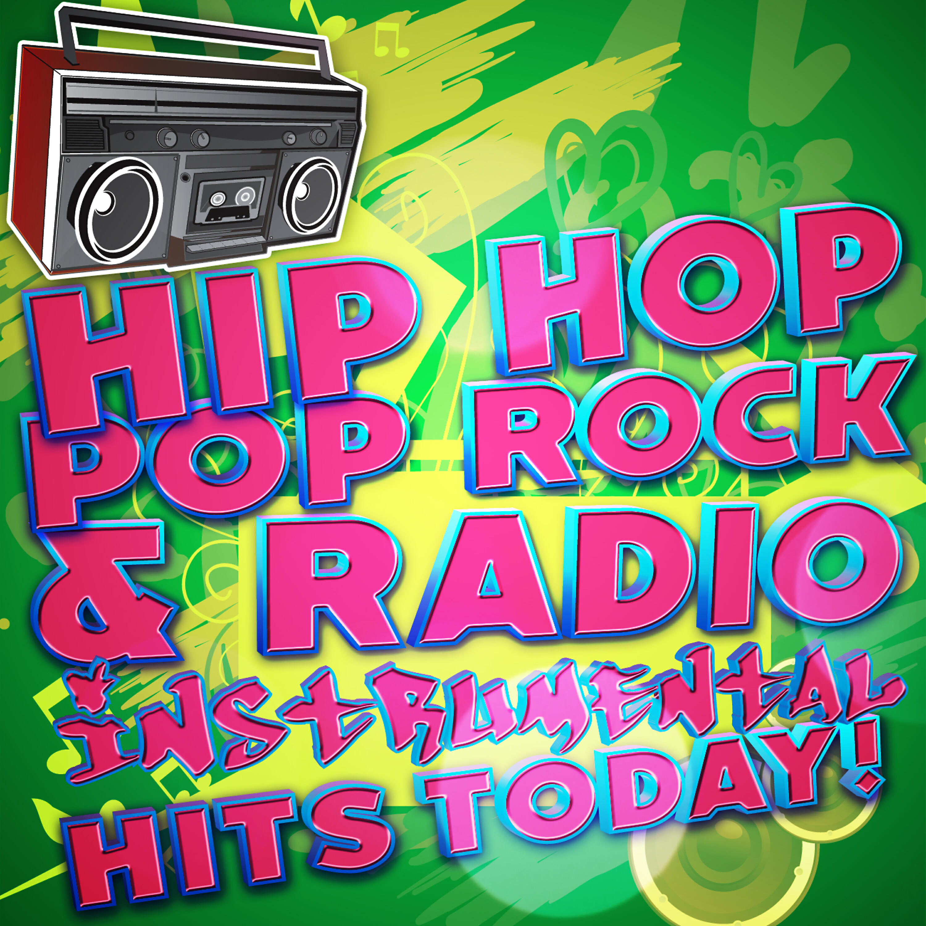 Релиз Hip Hop Pop Rock & Radio Instrumental Hits Today!