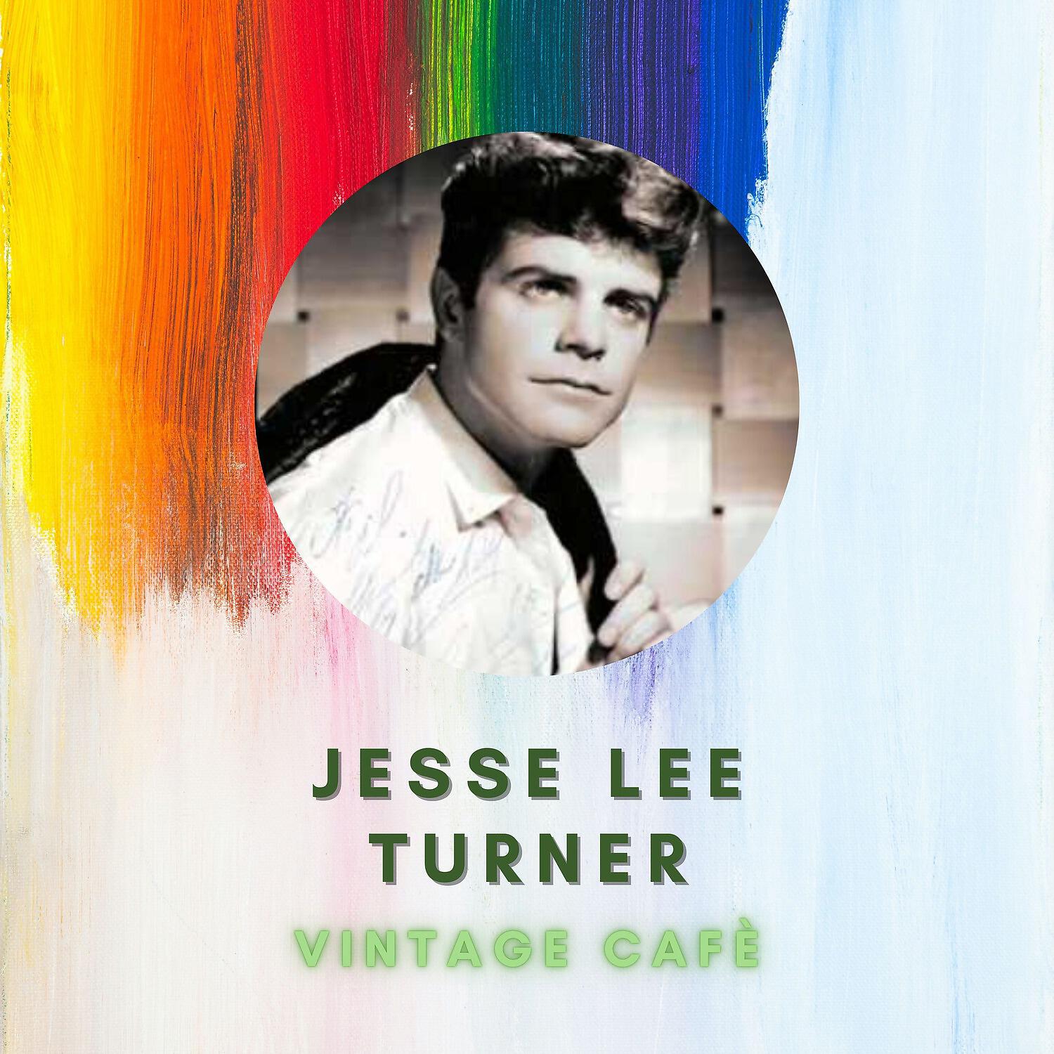 Релиз Jesse Lee Turner - Vintage Cafè