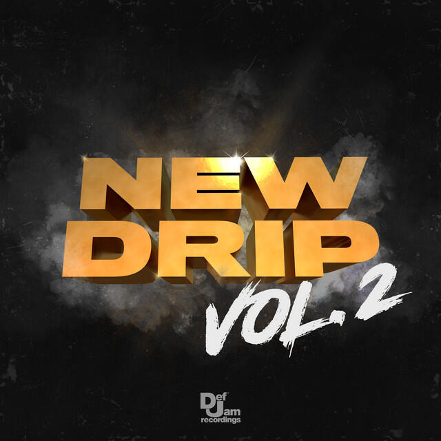 Релиз New Drip Vol. 2