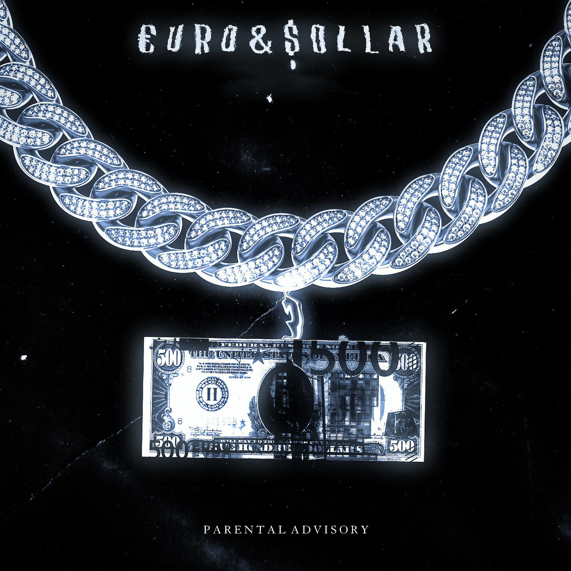 Постер альбома EURO & $OLLAR