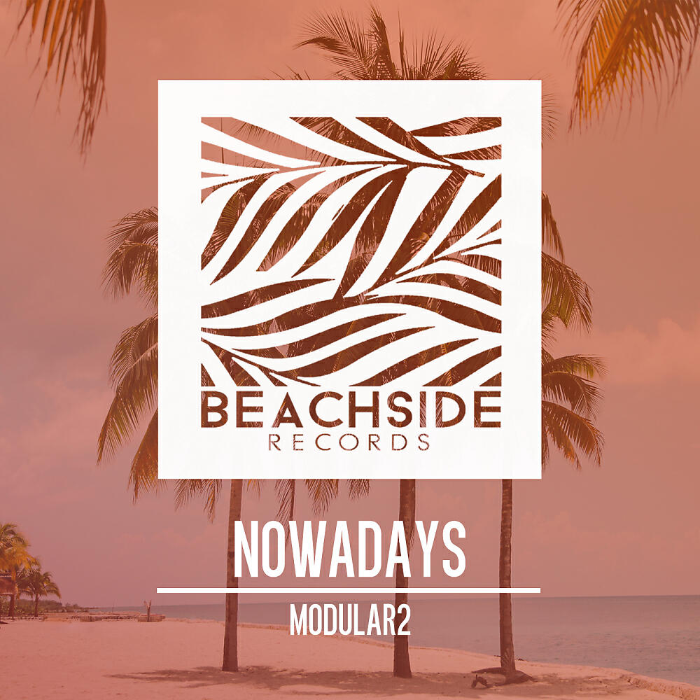 Релиз Nowadays