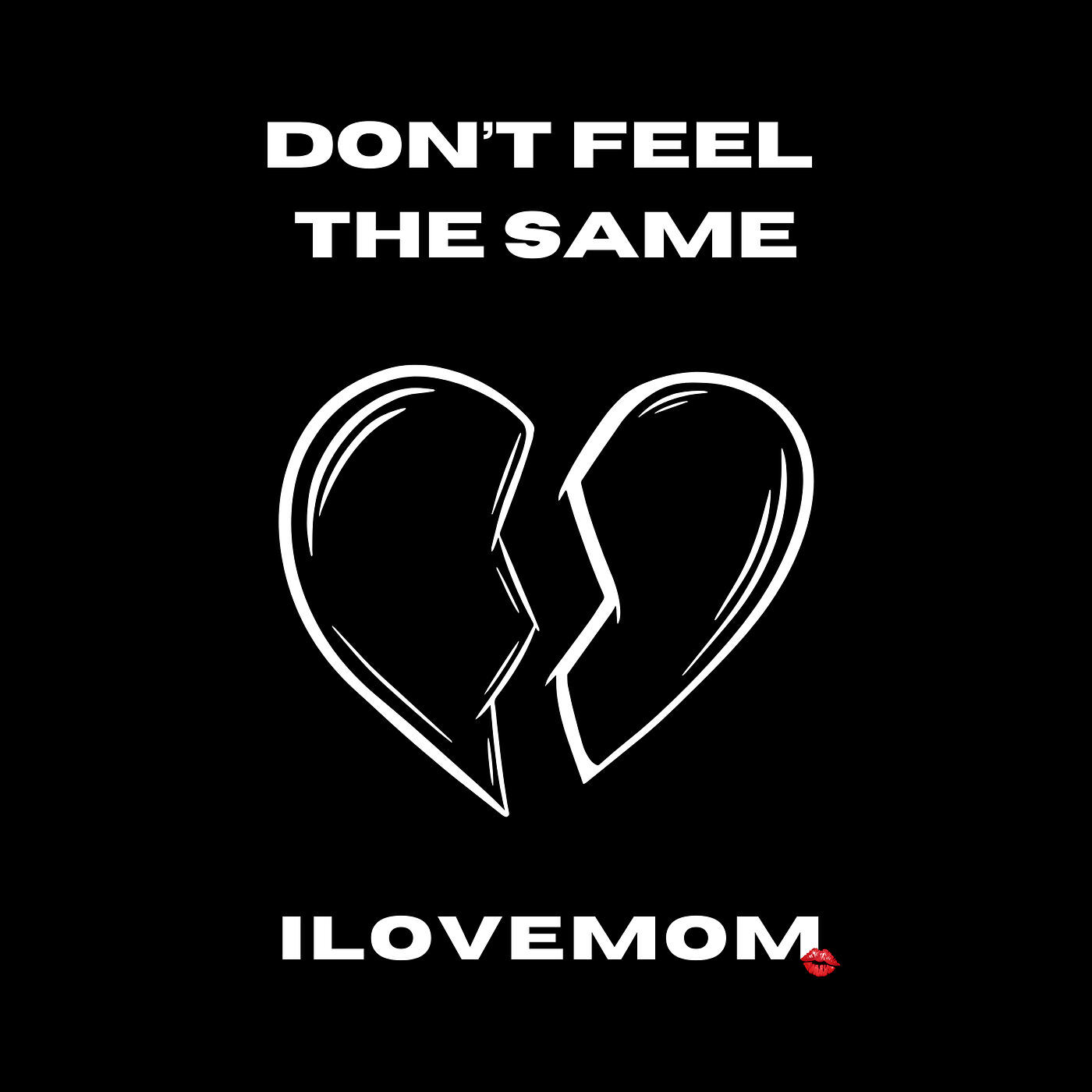 Релиз Don't Feel the Same