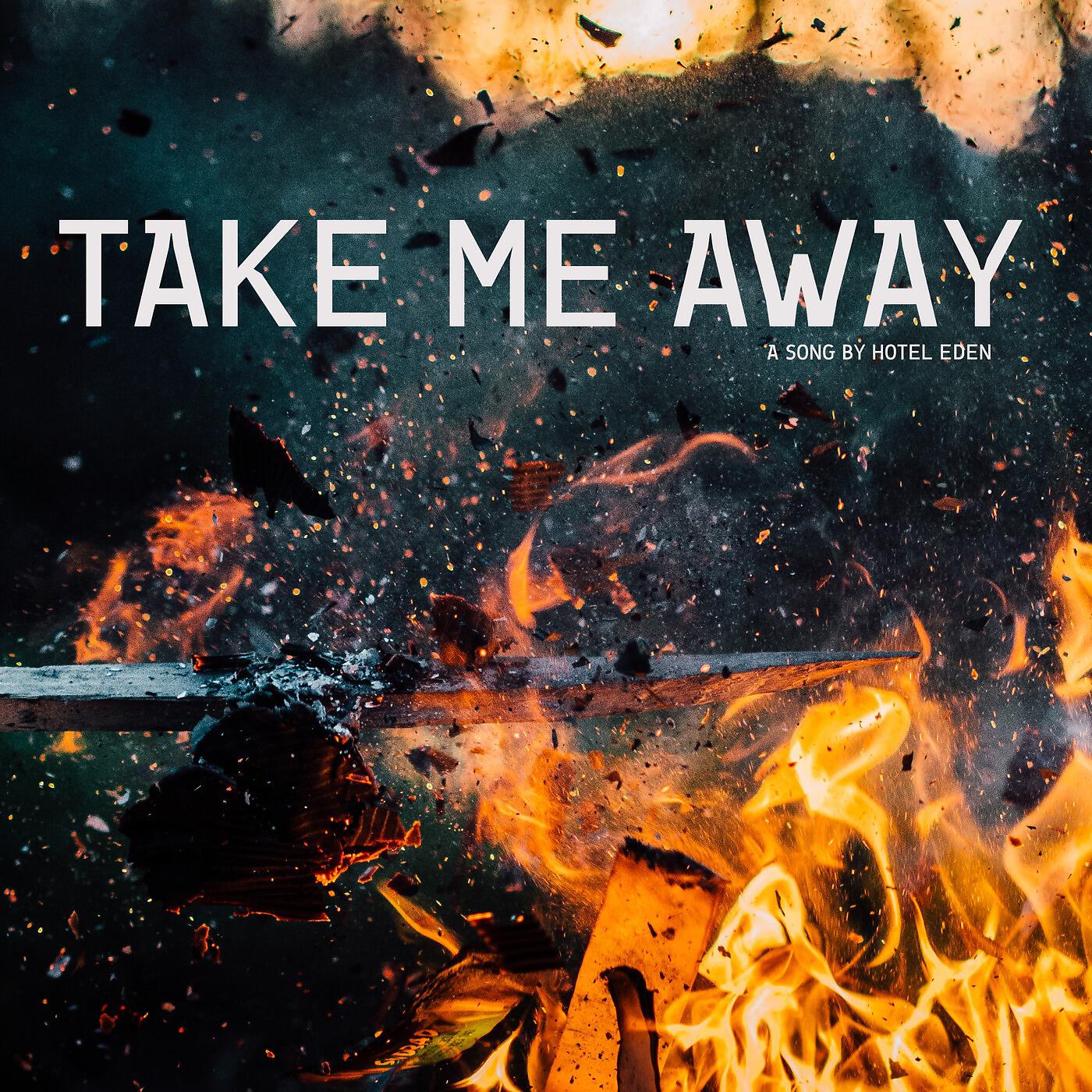 Постер альбома Take Me Away