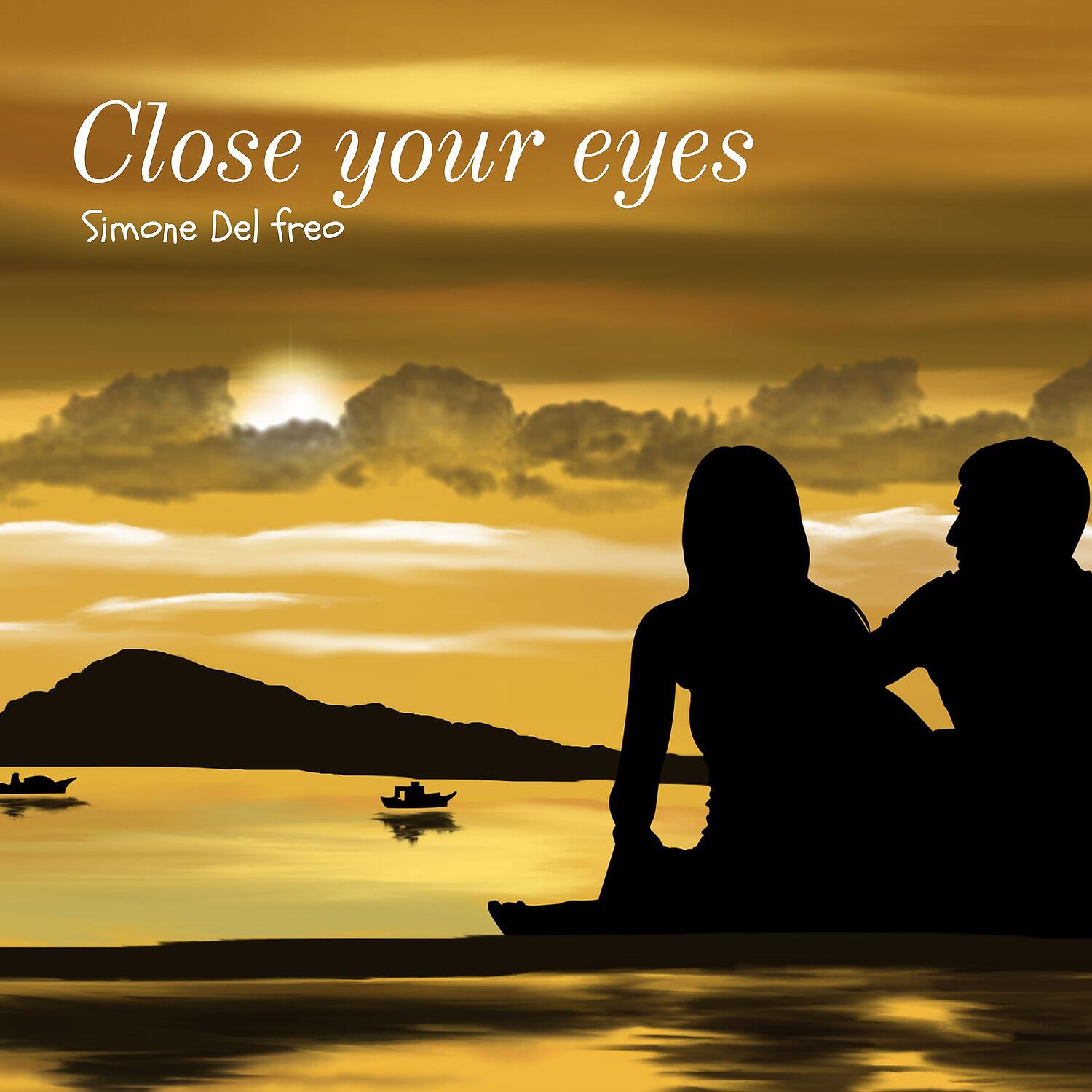 Релиз Close Your Eyes