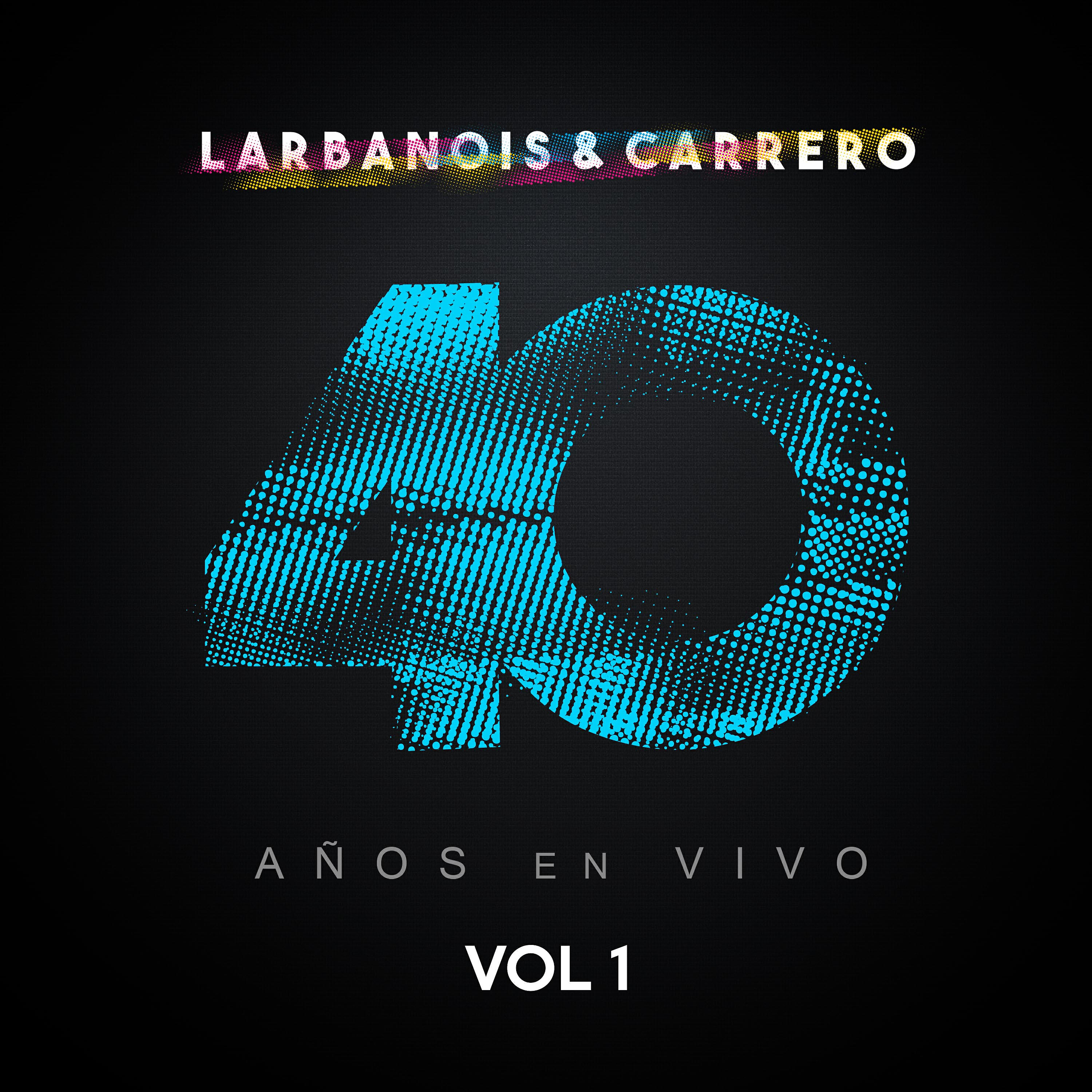 Релиз 40 Años en Vivo, Vol. 1