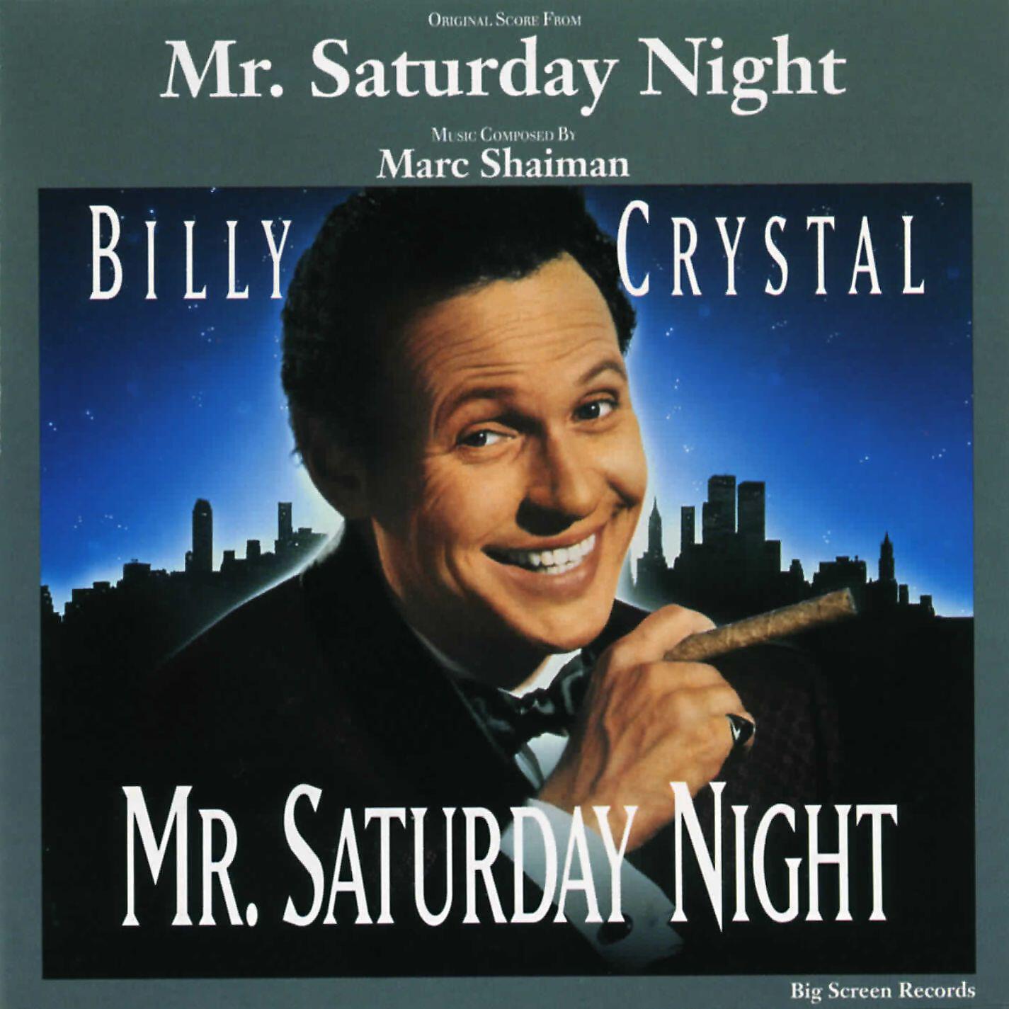 Релиз Mr. Saturday Night (Original Score)