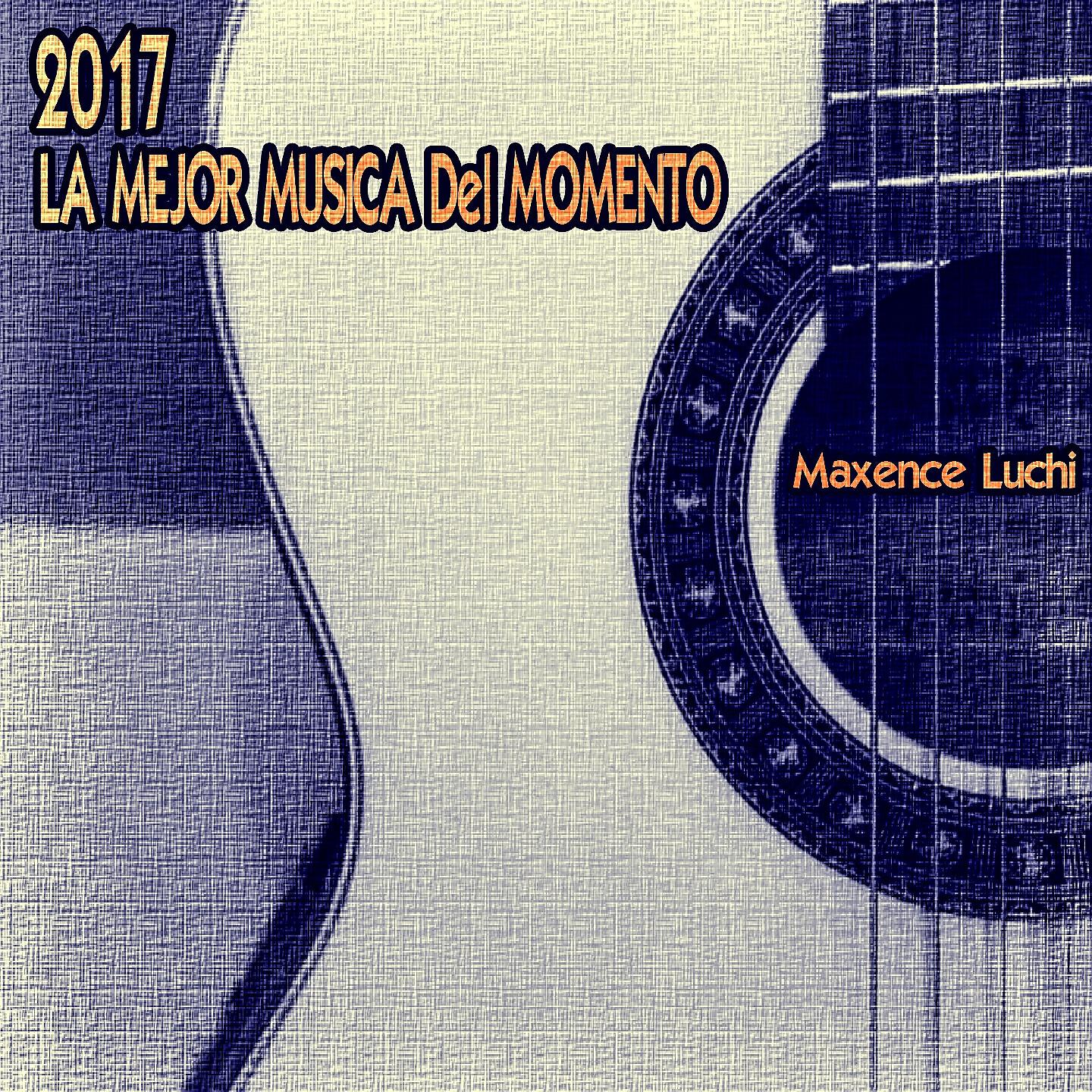 Релиз La Mejor Musica Del Momento 2017