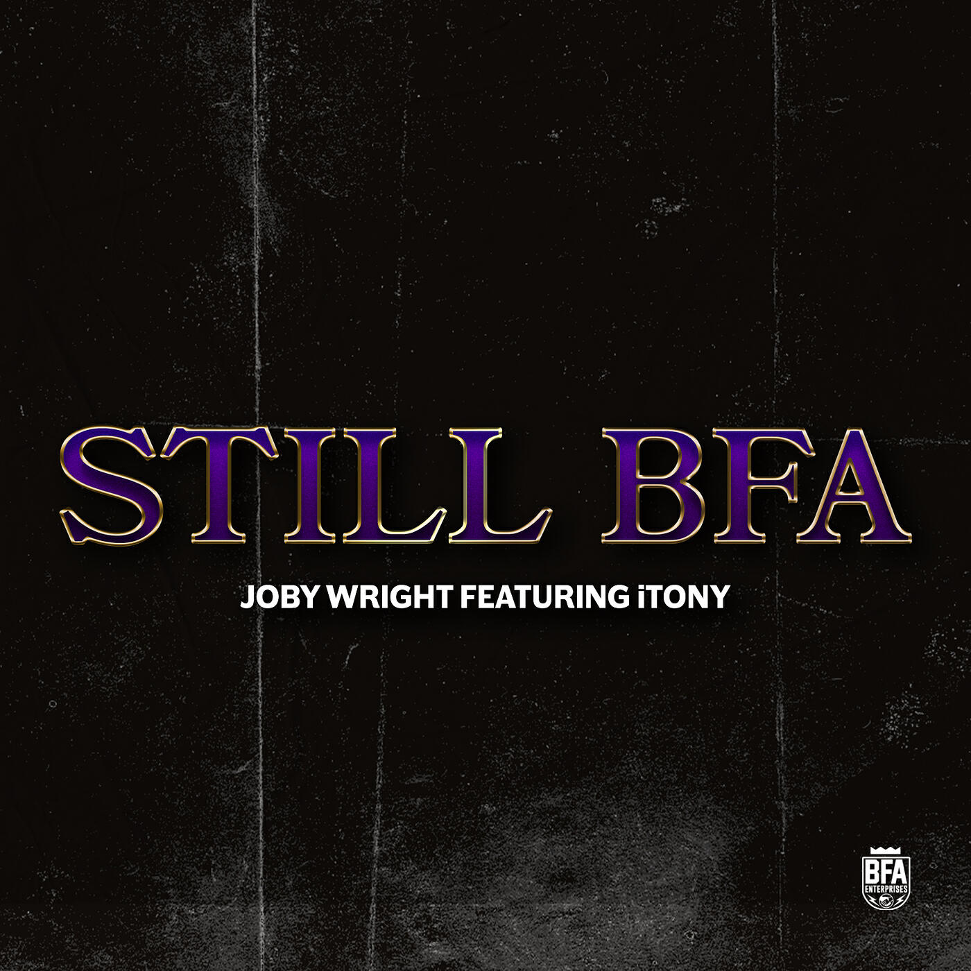 Релиз Still Bfa