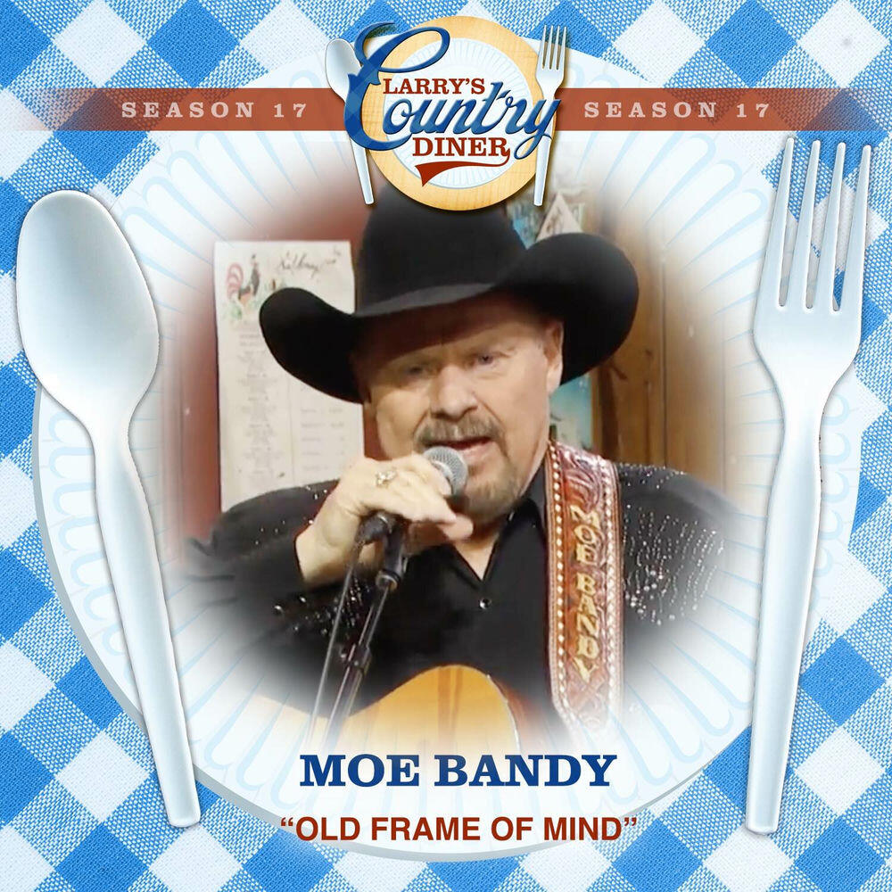 Релиз Old Frame Of Mind (Larry's Country Diner Season 17)