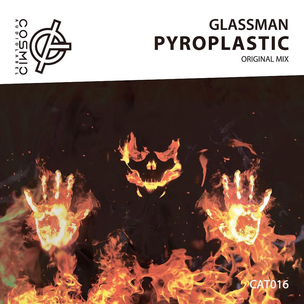 Релиз Pyroplastic (Original Mix)