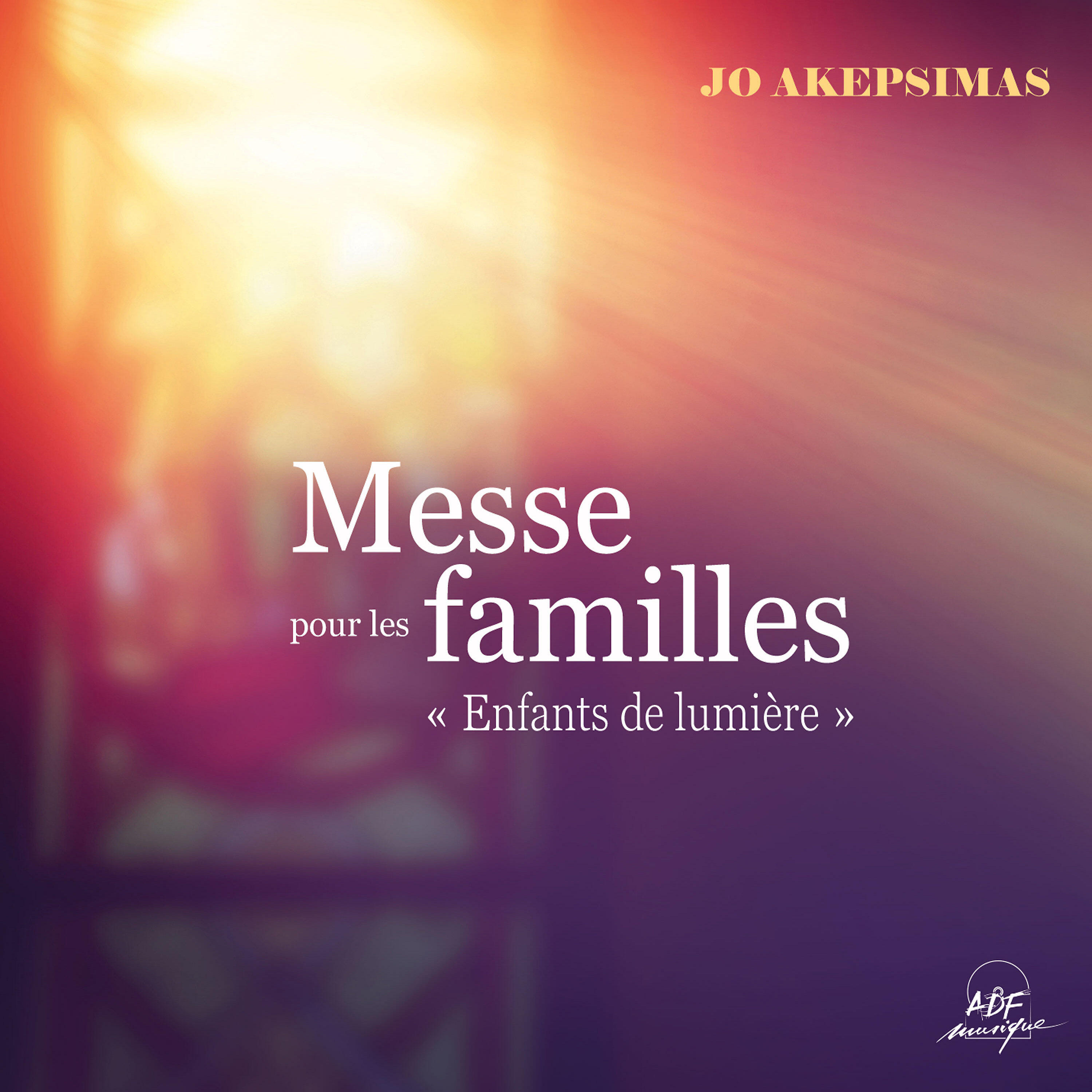Релиз Messe pour les familles "Enfants de lumière"