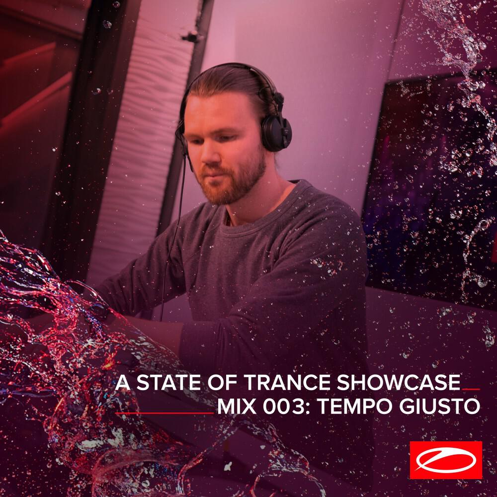Релиз A State of Trance Showcase - Mix 003: Tempo Giusto