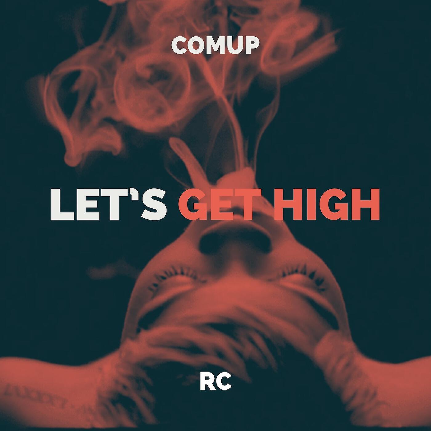 Релиз Let's Get High