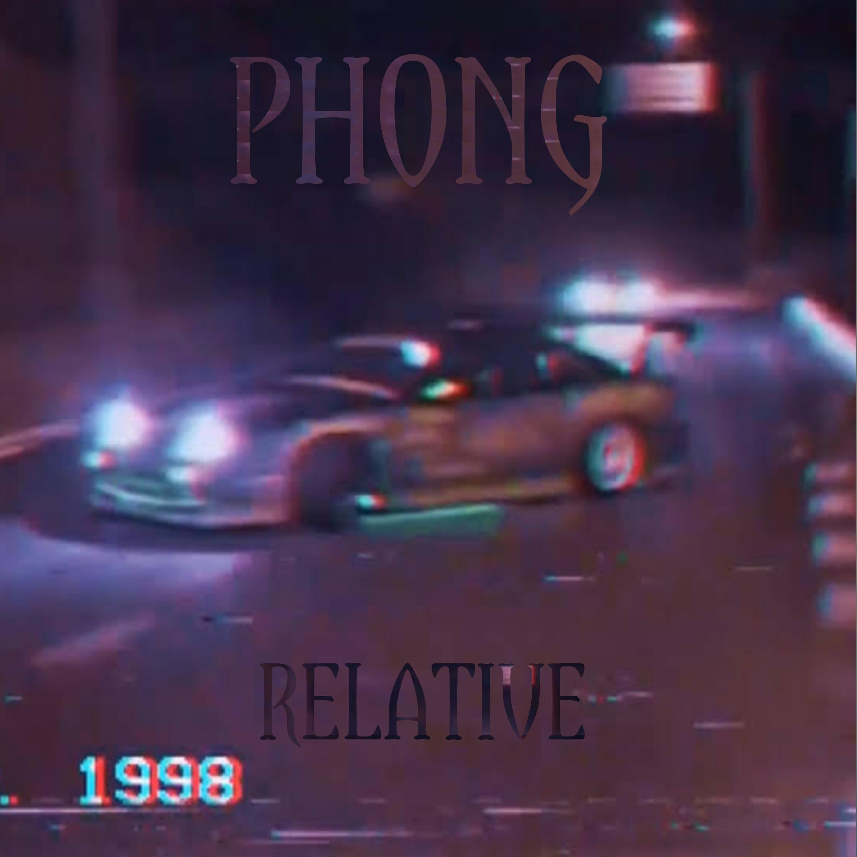 Релиз Phong Relative