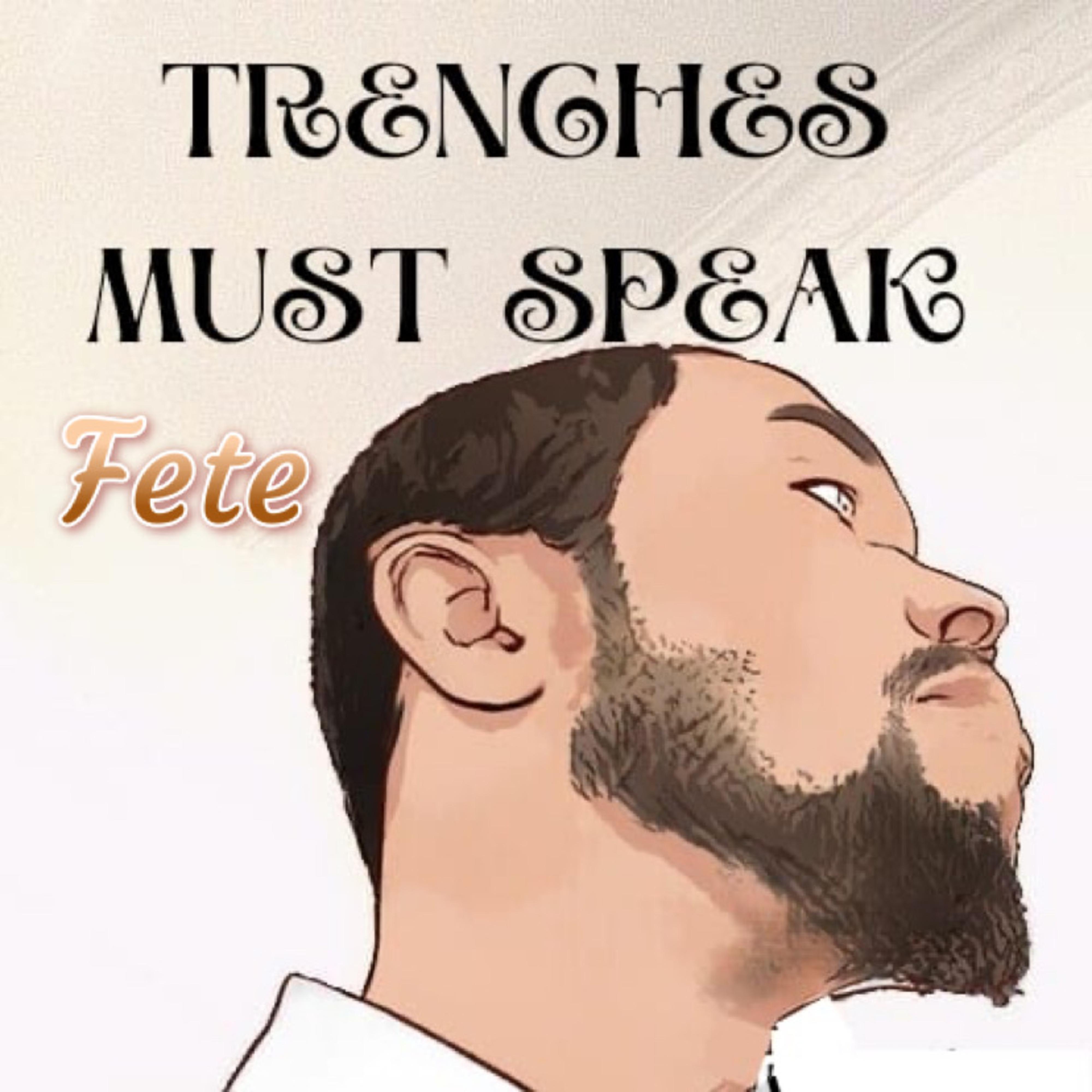 Релиз Trenches must speak