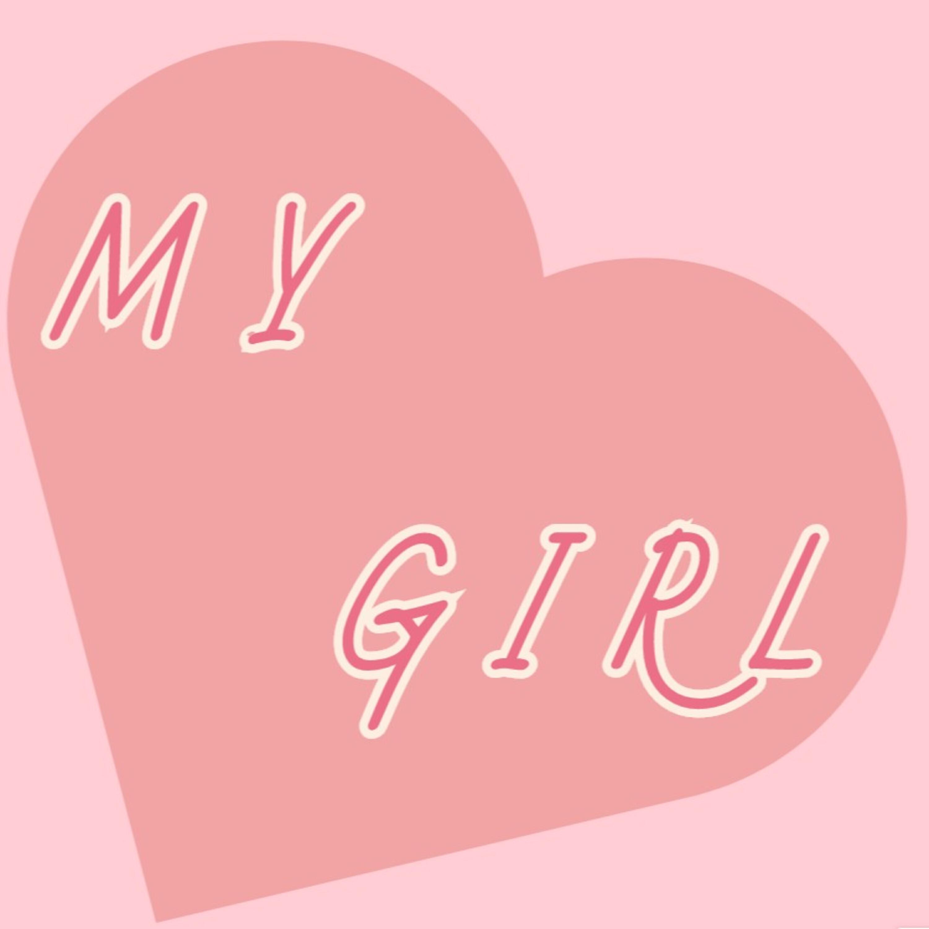 Релиз My Girl