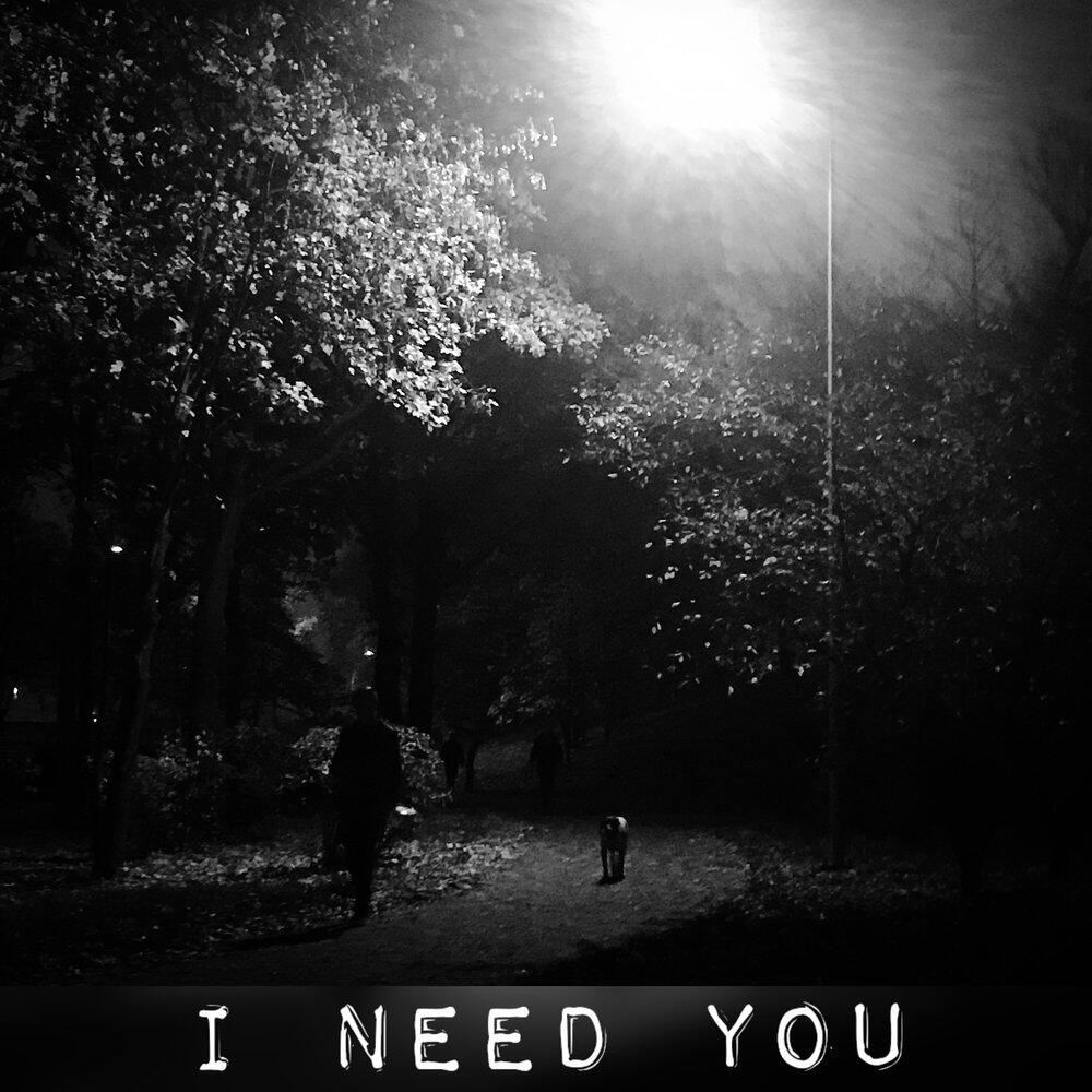 Релиз I Need You